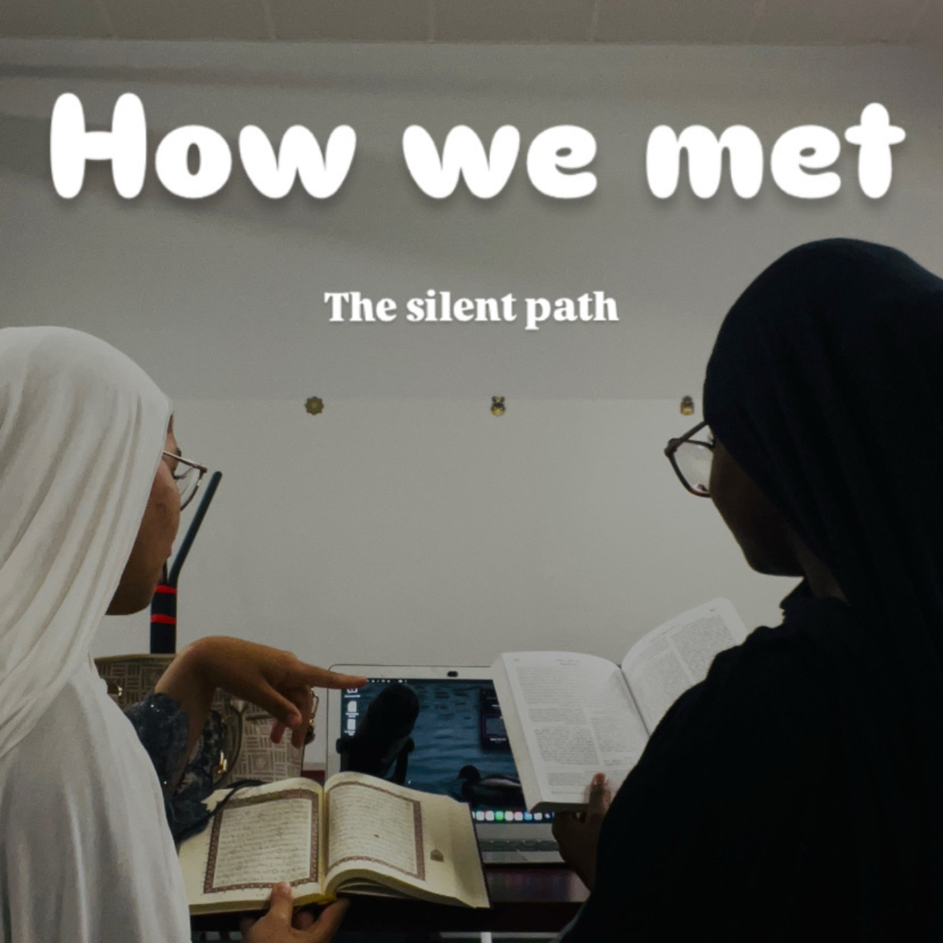 How We Met
