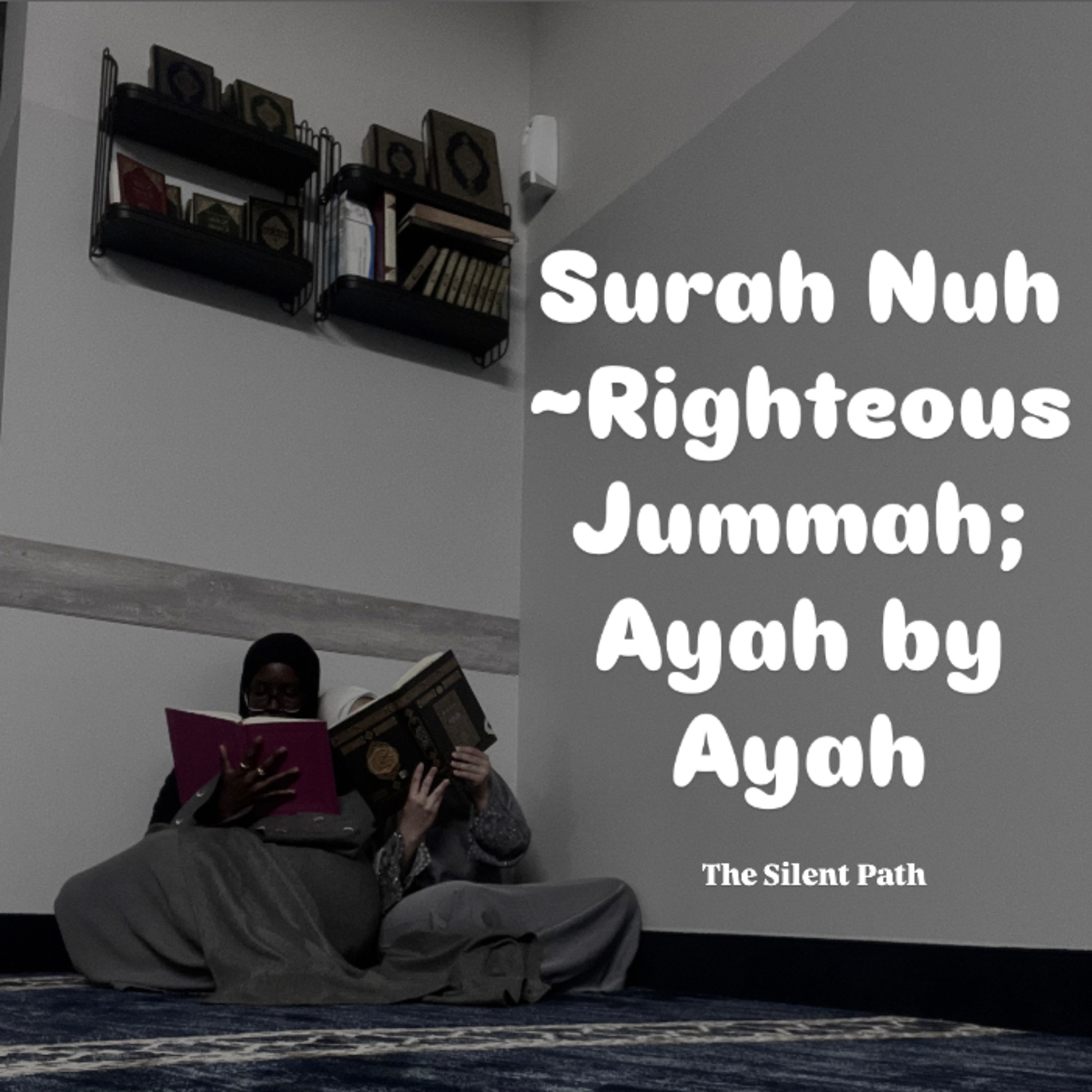 Surah Nuh ~ Ayah By Ayah