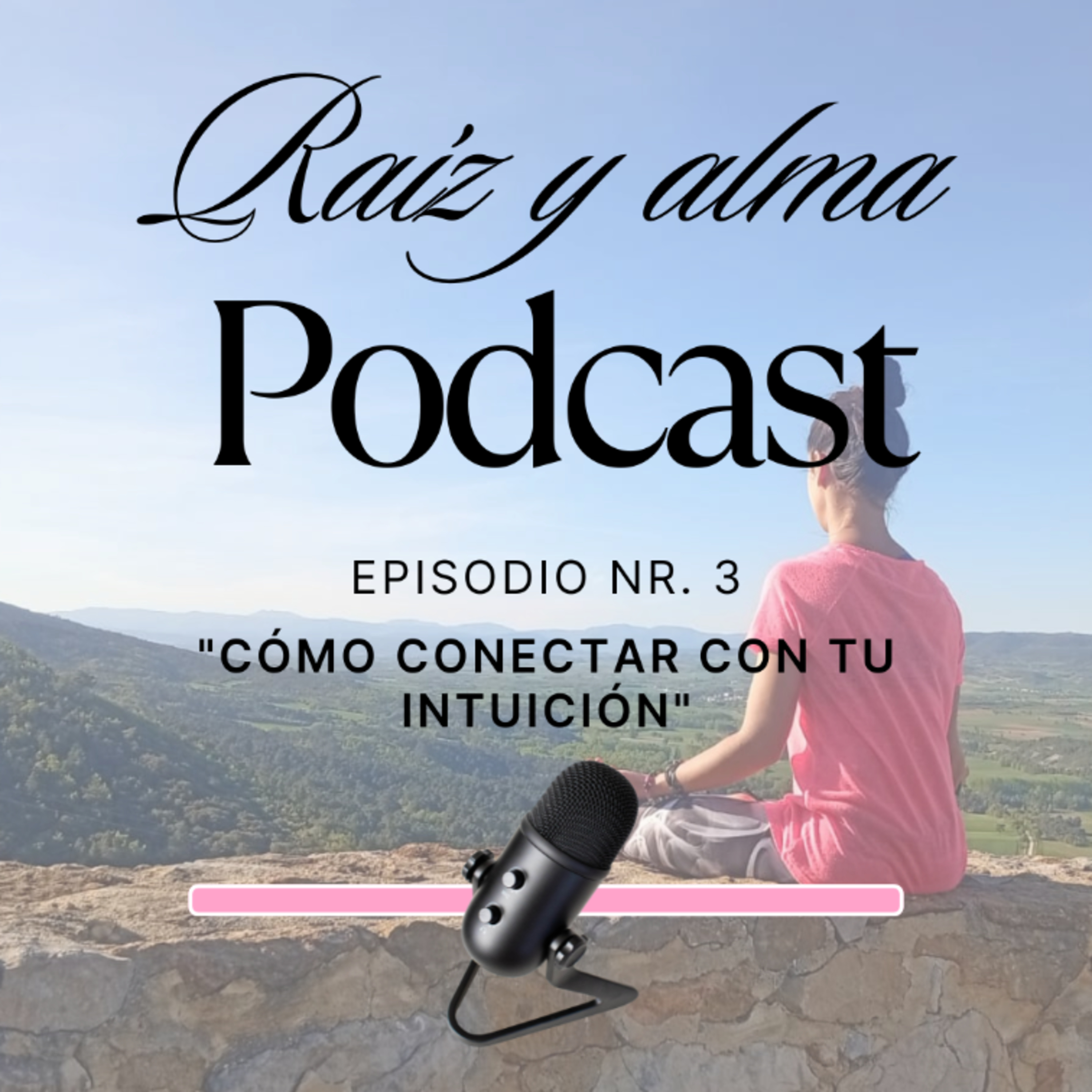 3. Cómo conectar con tu intuición  episode artwork