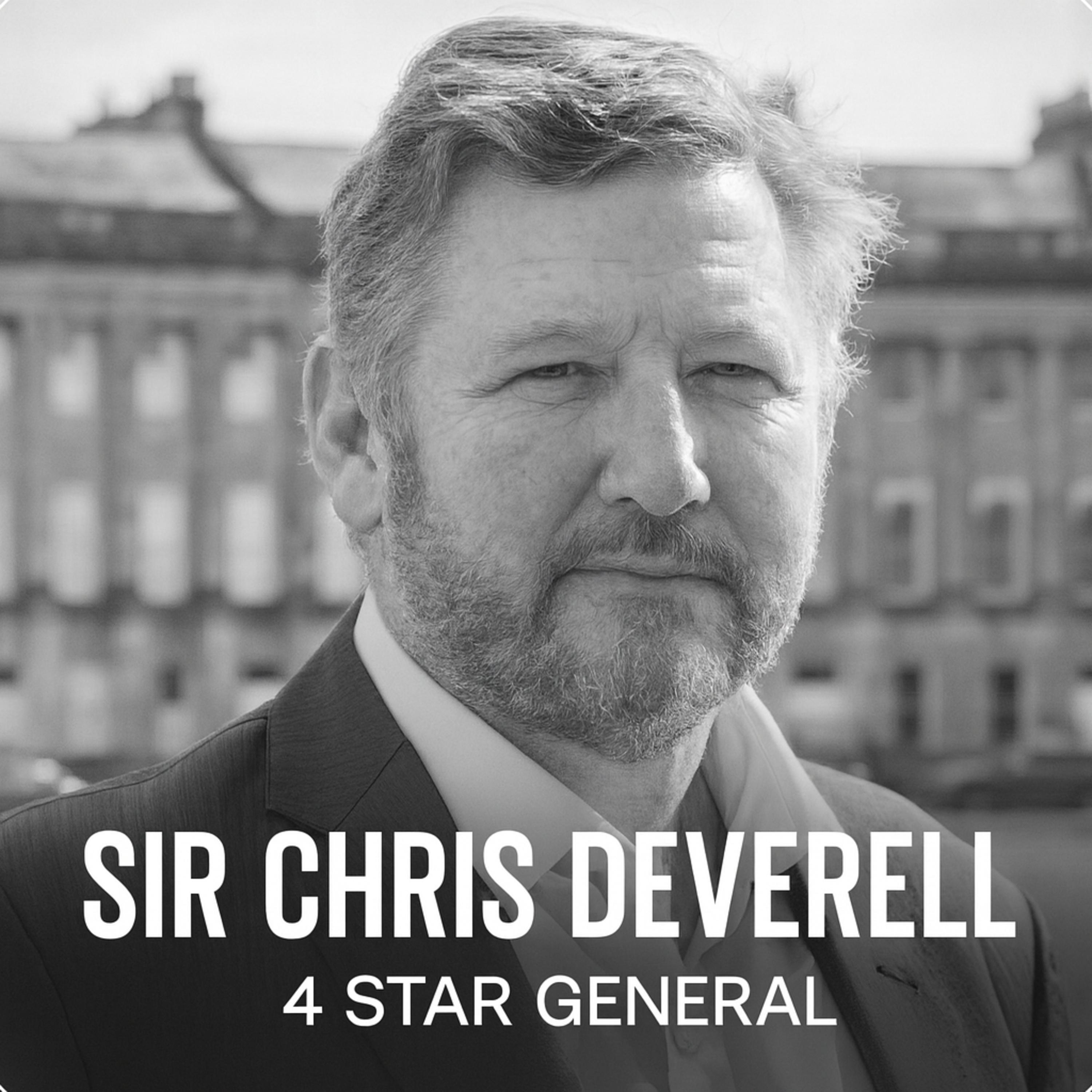 From General to Startup: A New Era in Defense - with Sir Chris Deverell