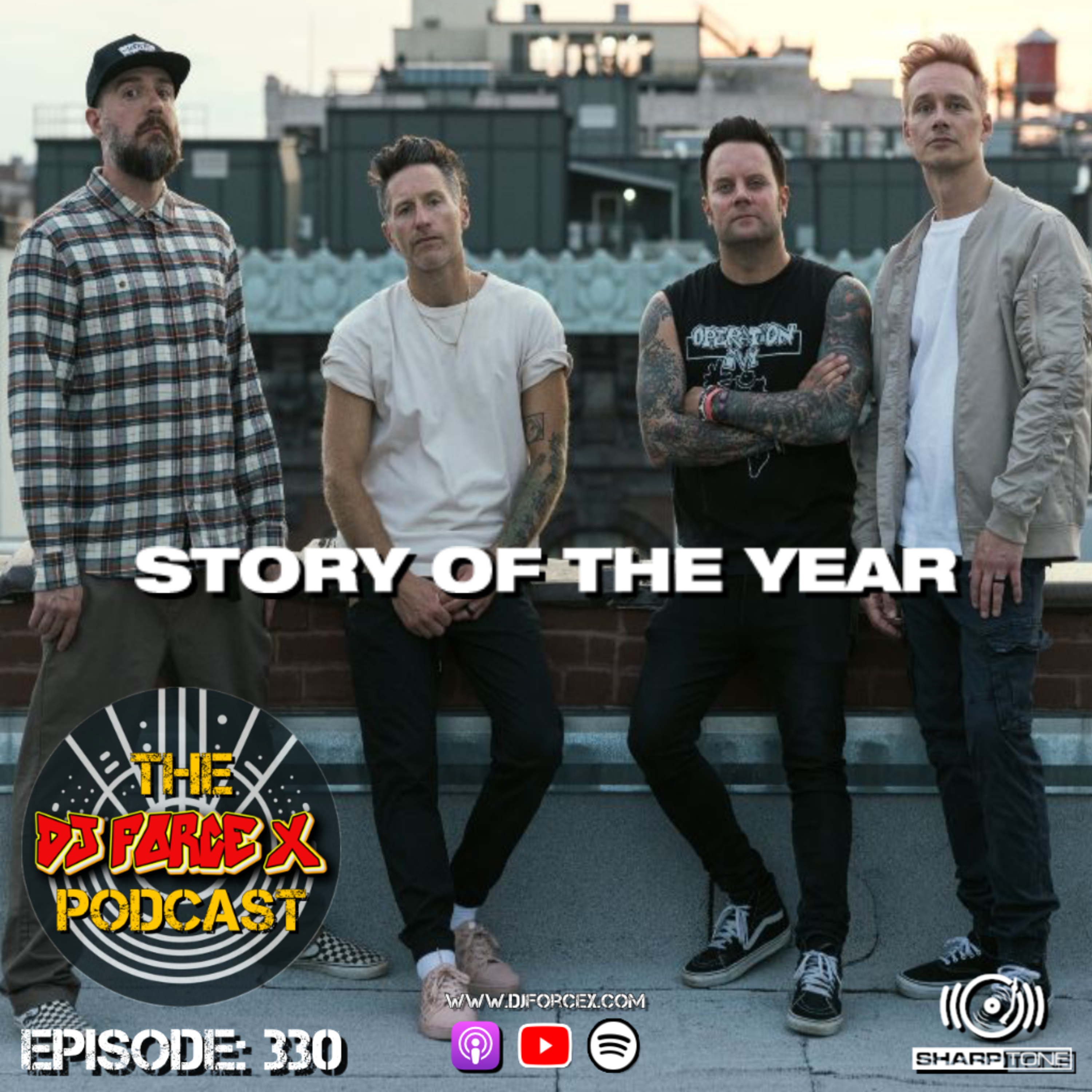 Story Of The Year | Josh Wills on A.R.S.O.N. Download Festivals & F1 | DJ Force X Podcast Ep 330