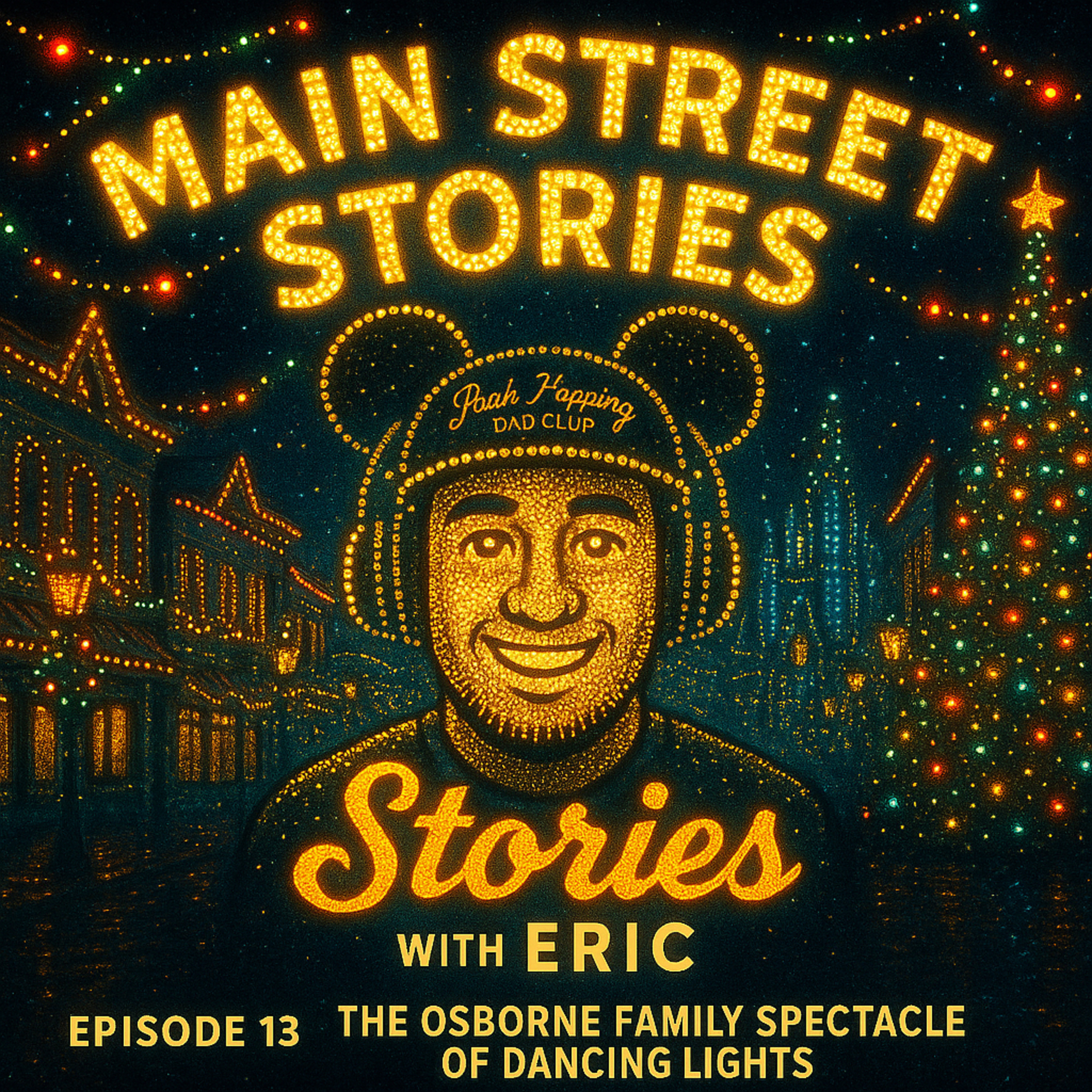 Episode 13 — The Osborne Family Spectacle of Dancing Lights episode artwork