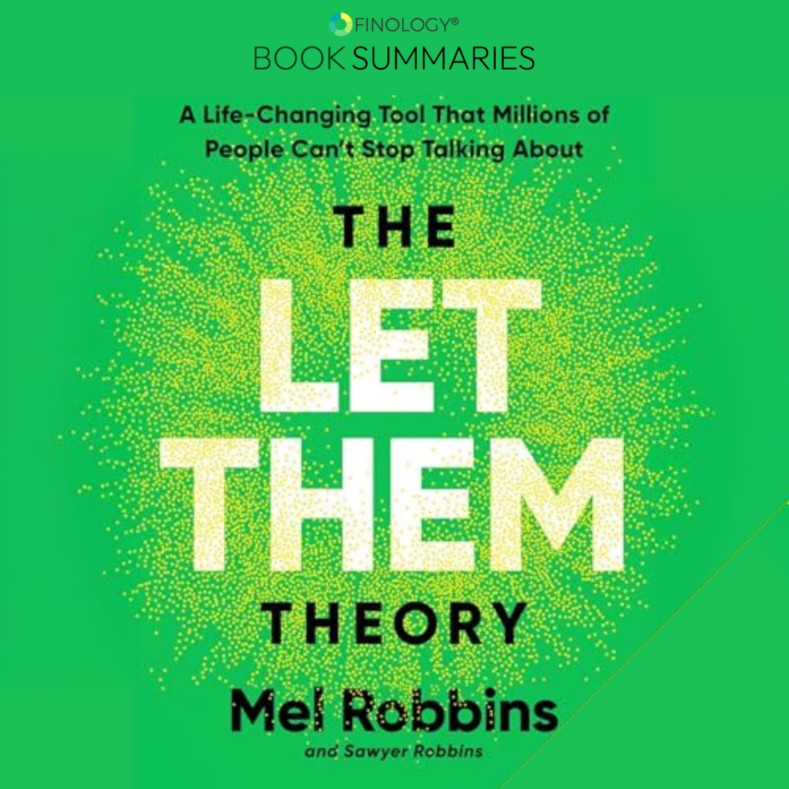 The Let Them Theory by Mel Robbins (Book Summary) episode artwork