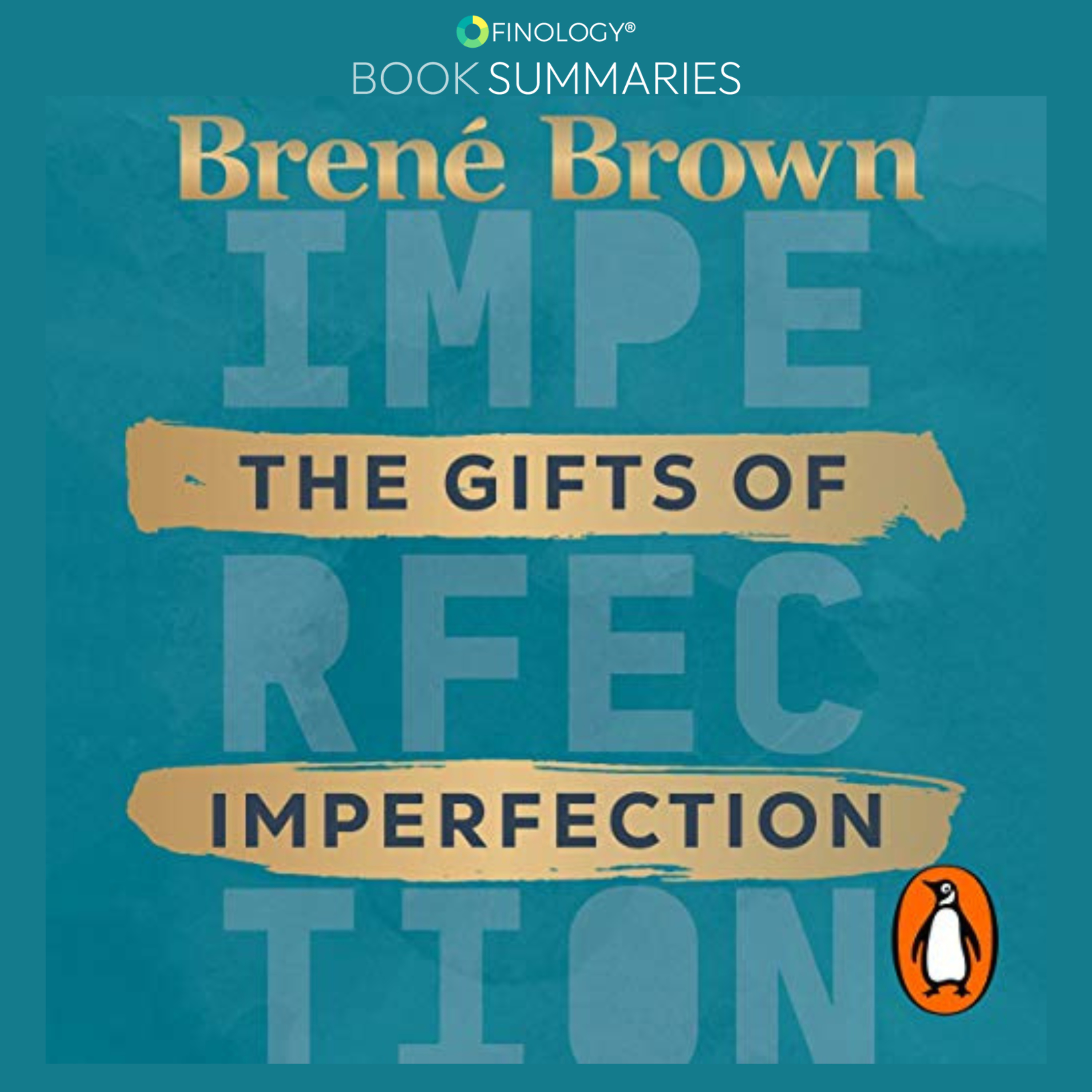 The Gifts of Imperfection by Brene Brown (Book Summary) episode artwork