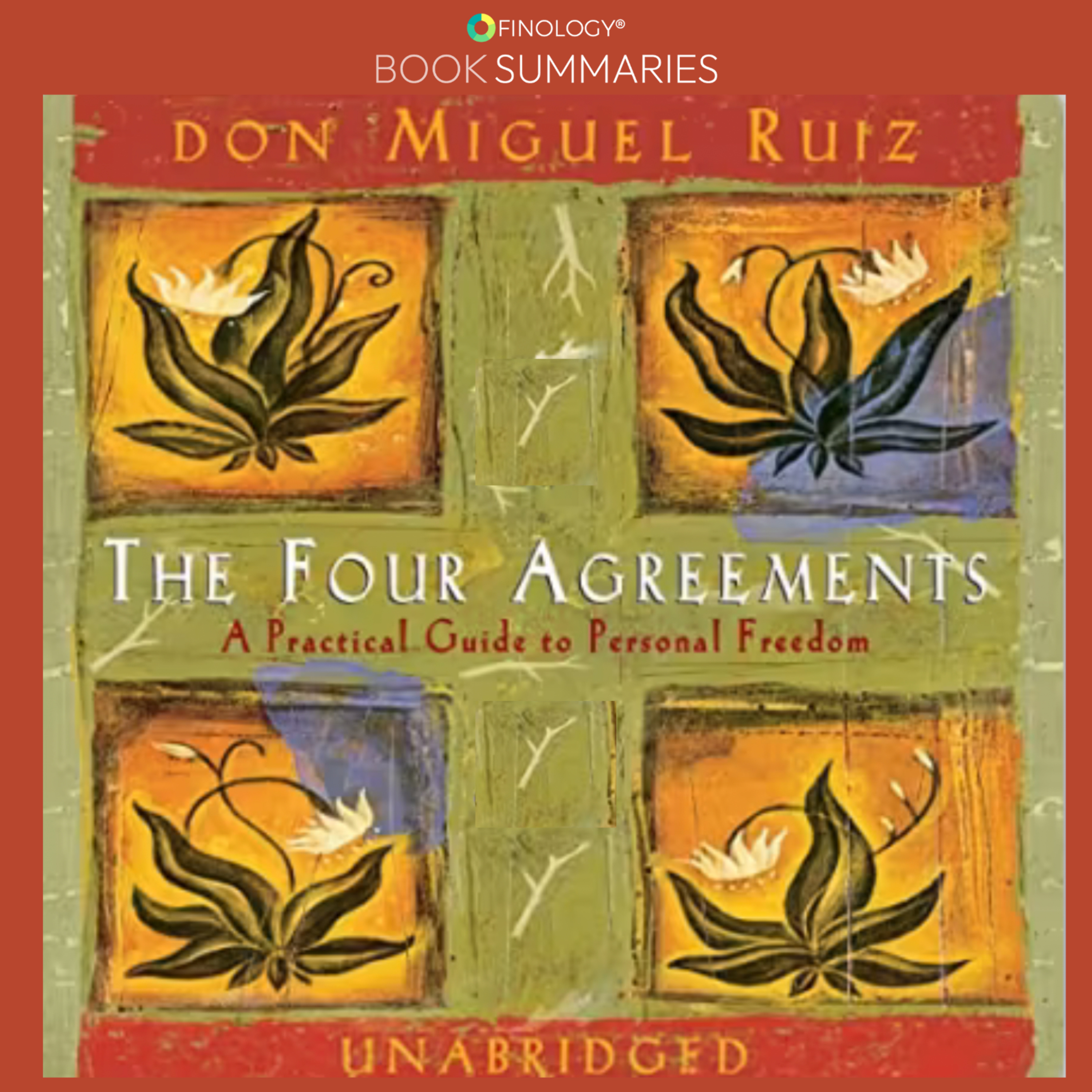 The Four Agreements: A Practical Guide to Personal Freedom by Don Miguel Ruiz (Book Summary) episode artwork