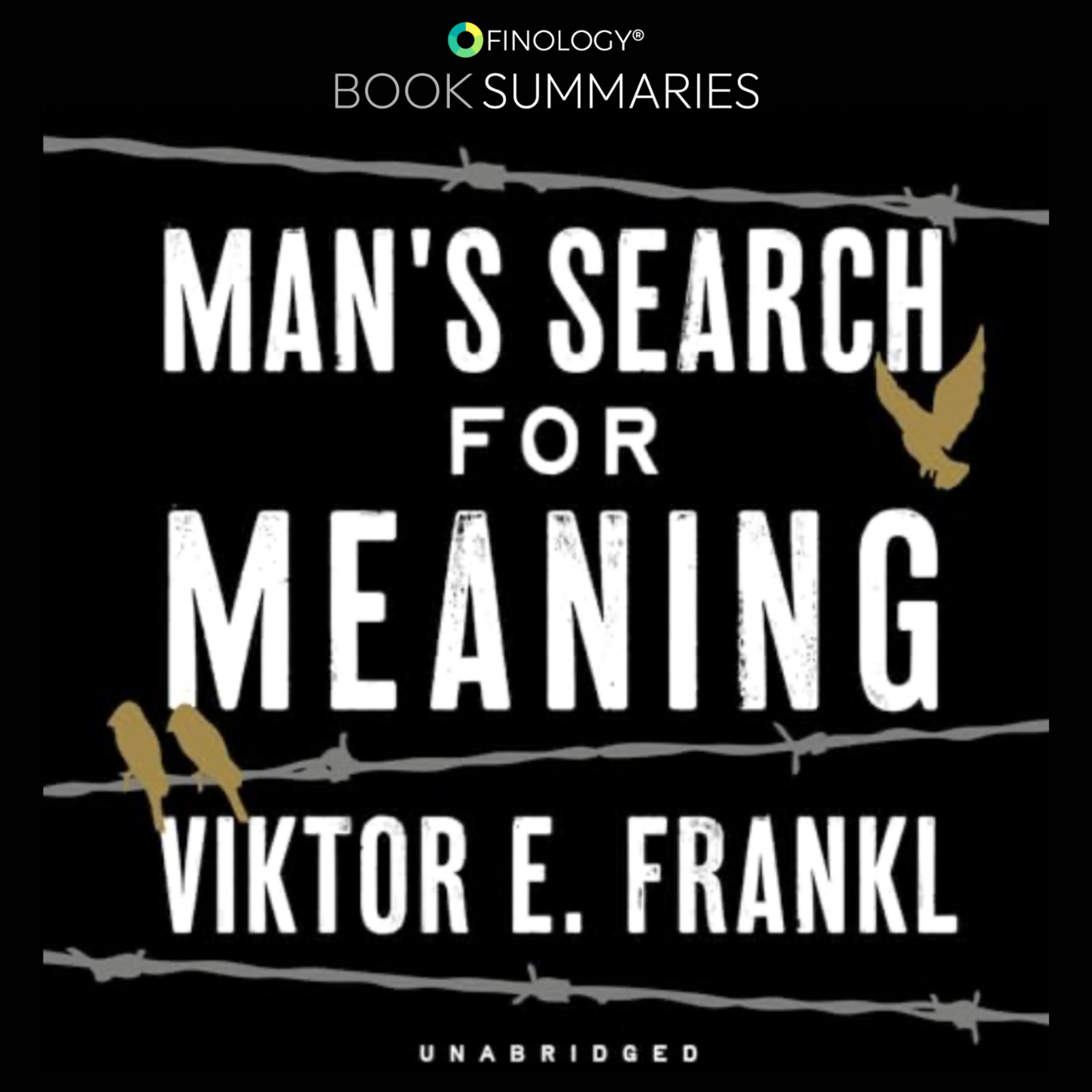 Man’s Search for Meaning by Viktor Frankl (Book Summary) episode artwork