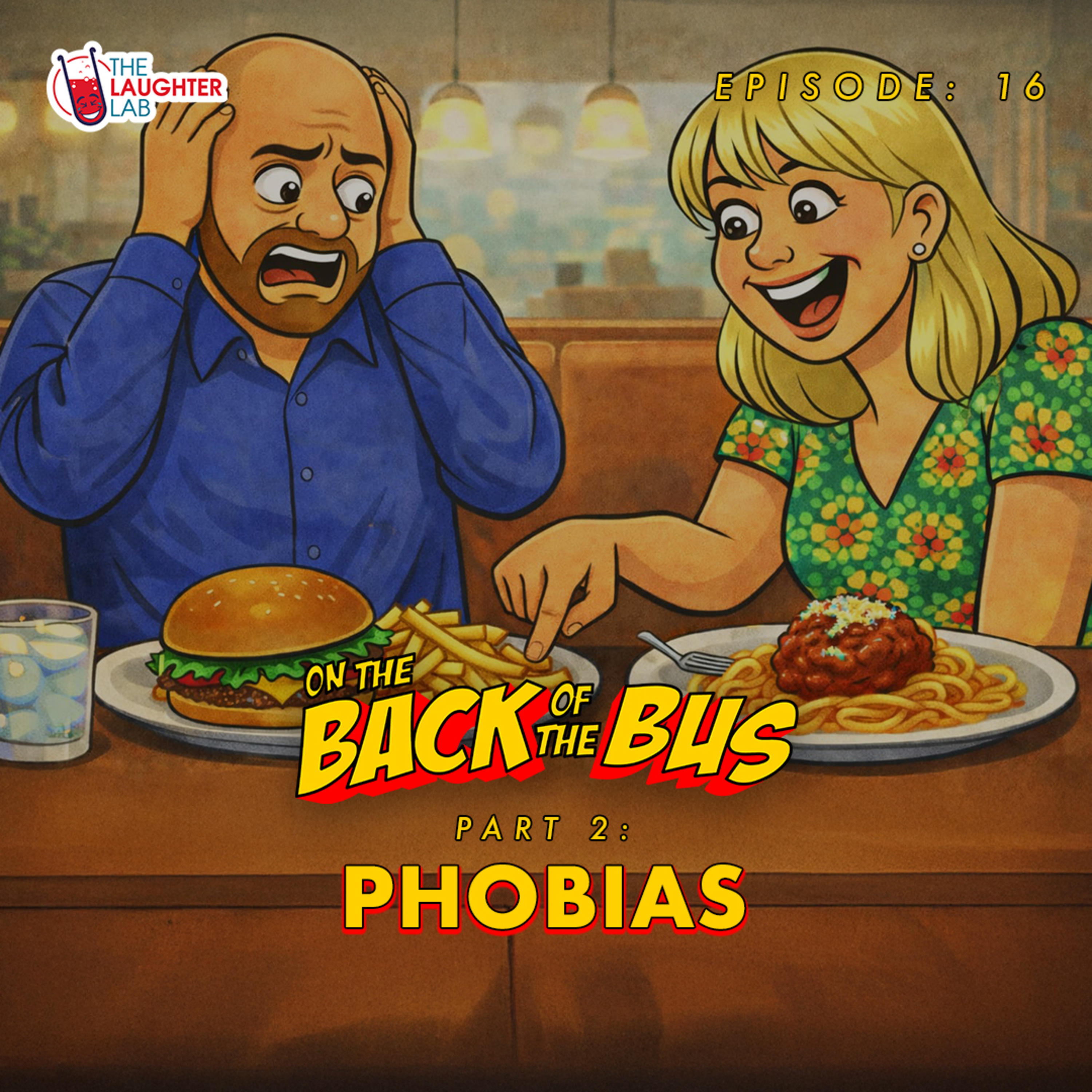Phobias: Part 2 with Suzy Bennett & Tom Glover | On The Back Of The Bus Podcast | EP: 16 episode artwork