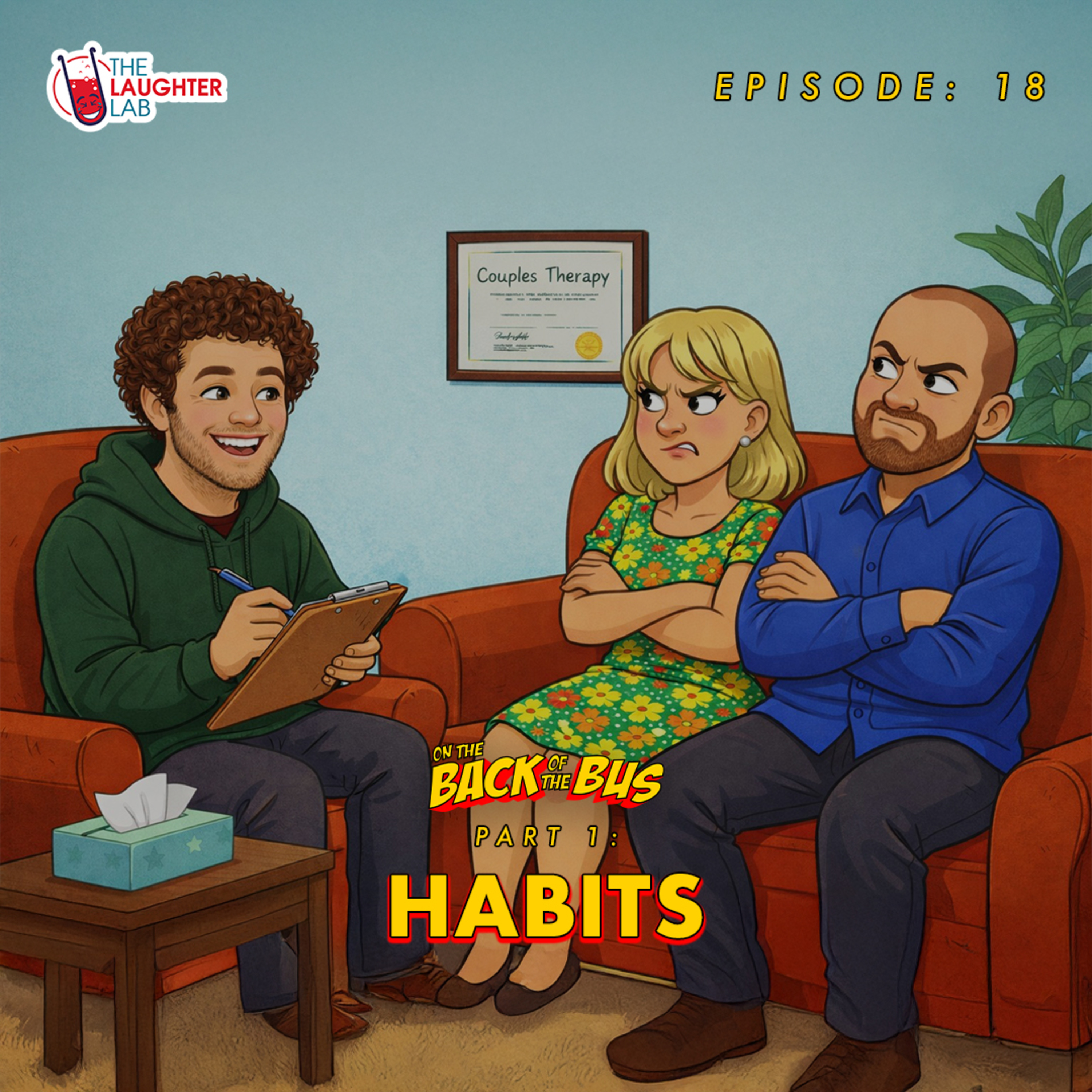 Habits: Part 1 with Suzy Bennett, Tom Glover ft Ben Treloar | The Backseat Listener - OTBOTB | EP:18 episode artwork
