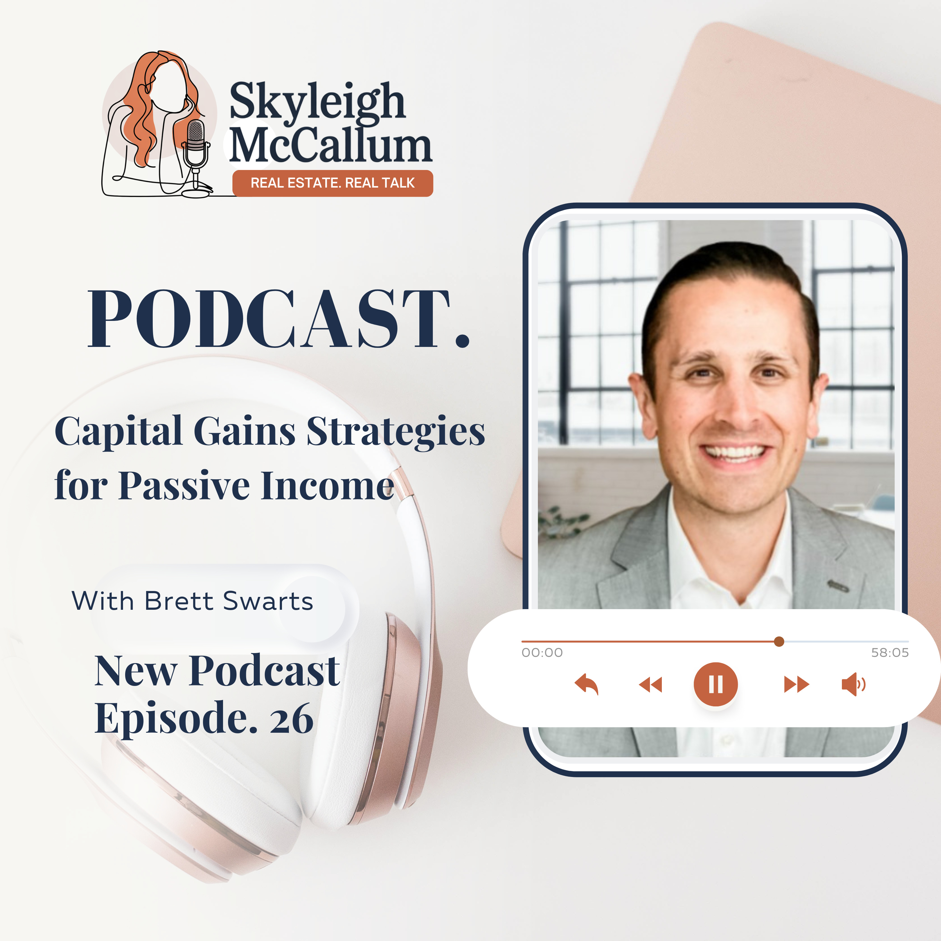 Unlocking Passive Income through Smart Capital Gains Planning - EP 26 episode artwork
