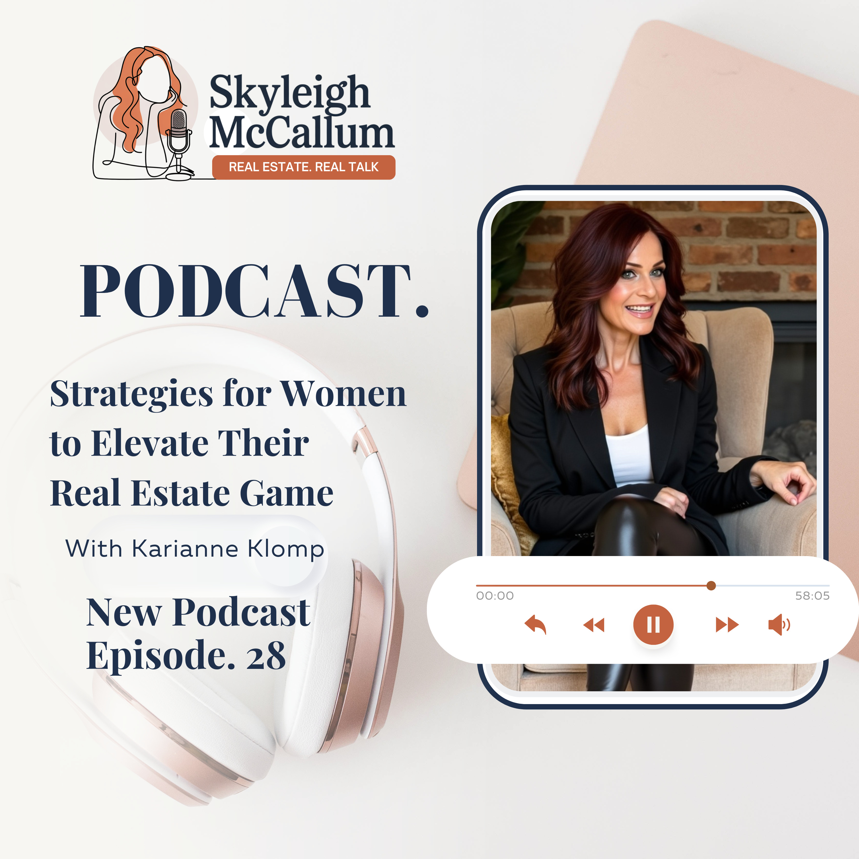 Strategies for Women to Elevate Their Real Estate Game – EP 28
