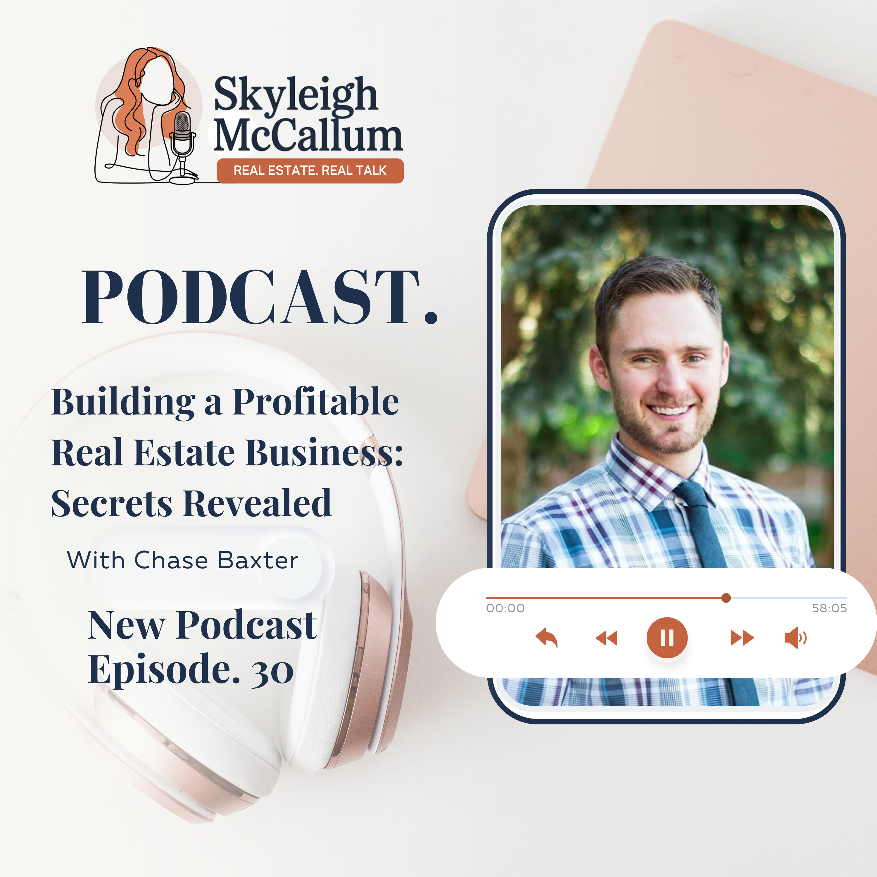Building a Profitable Real Estate Business: Secrets Revealed - EP 30 episode artwork