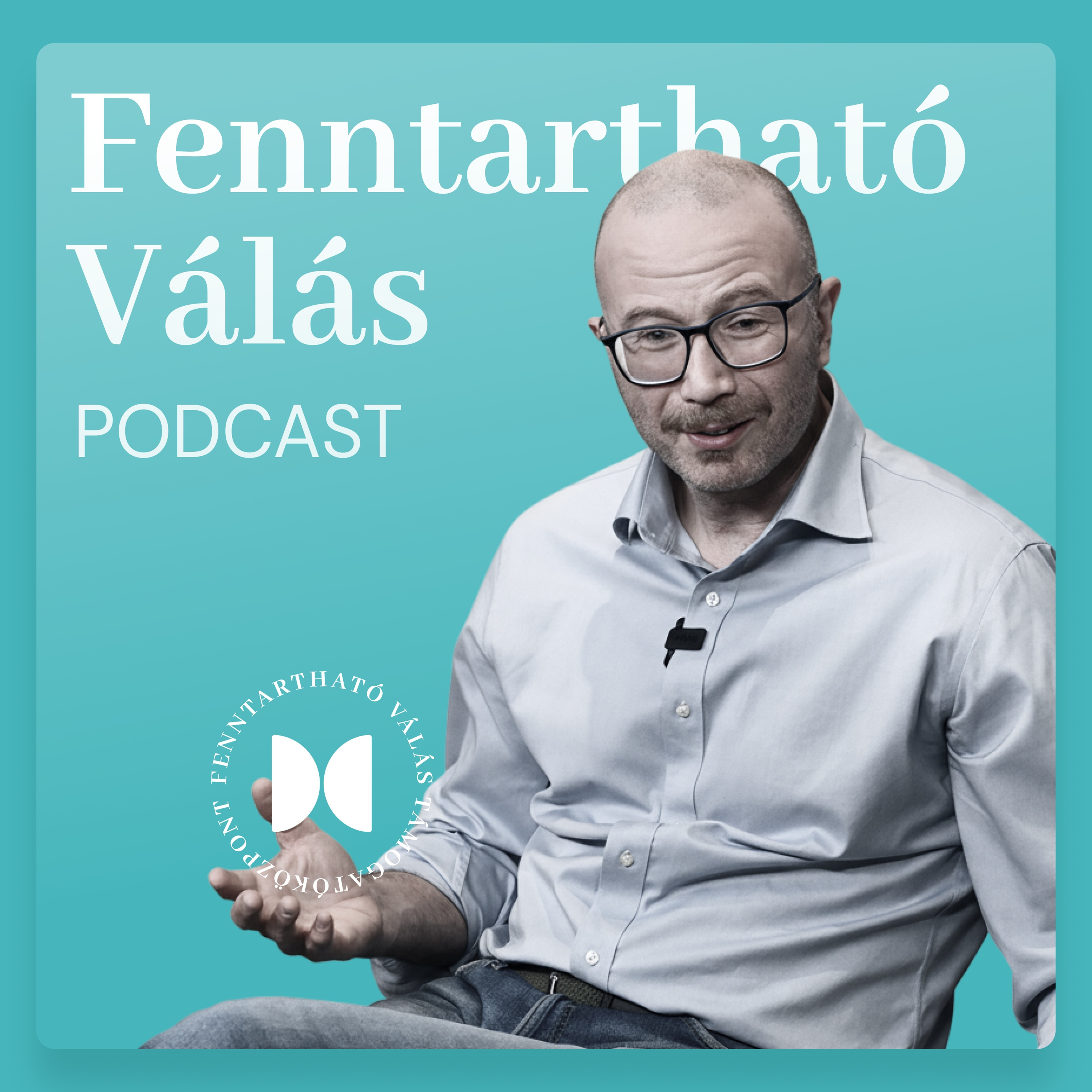 Bevezetés a Fenntartható Válás podcastba
