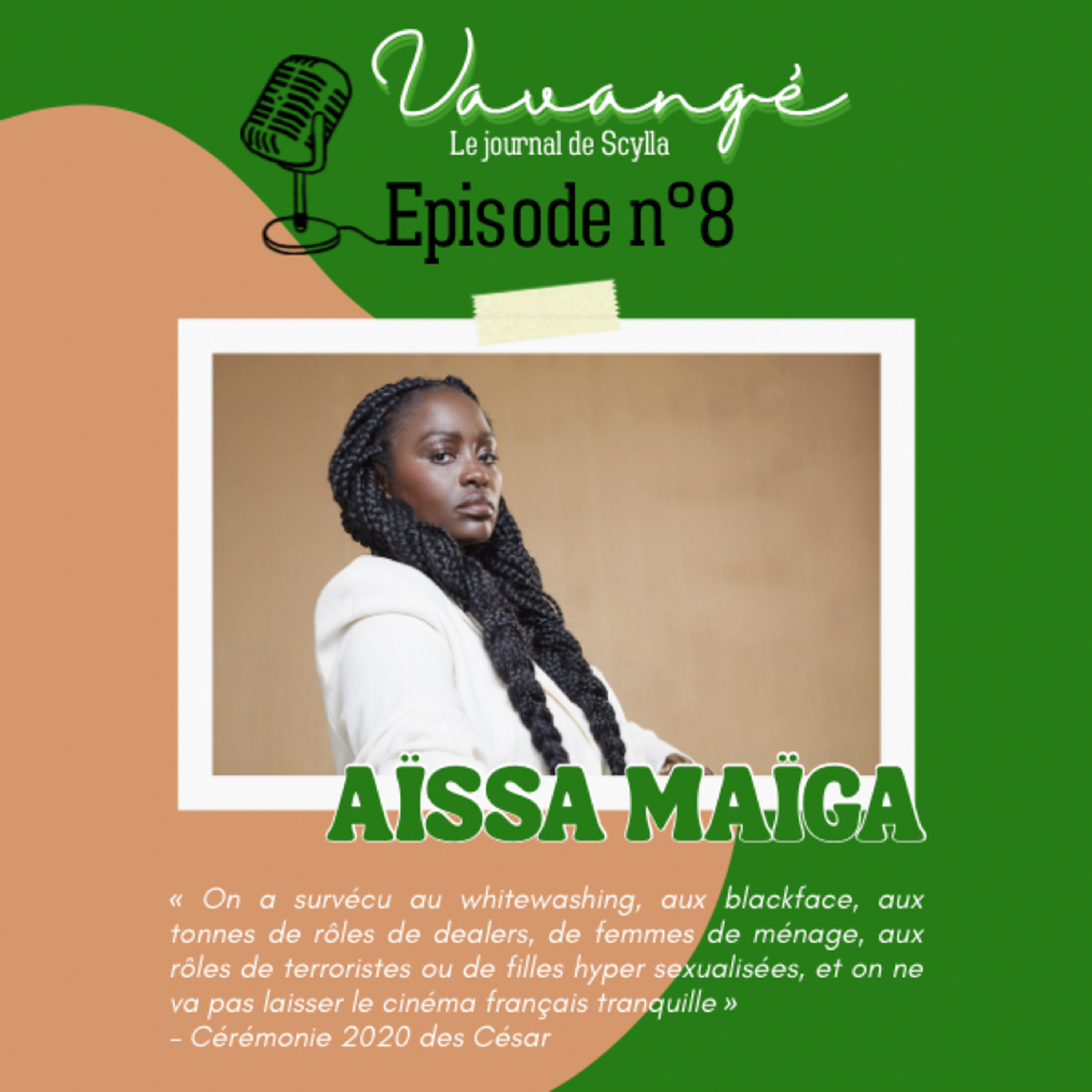 Épisode 8 : Avec Aïssa Maïga - La représentation noire dans le cinéma français  episode artwork
