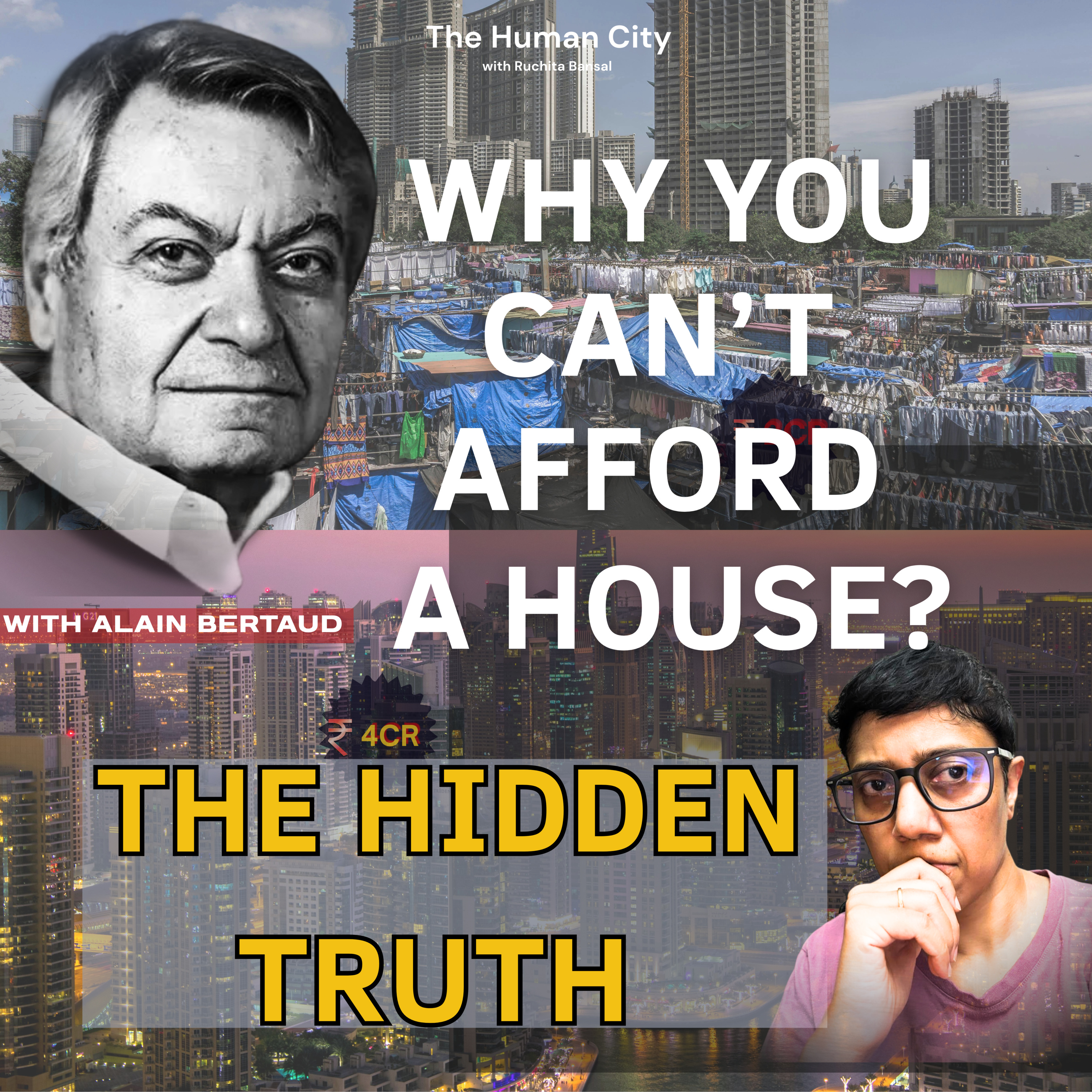 Why You Can't Afford a House: Find the Hidden Truth | HC E12 | Alain Bertaud | Ruchita Bansal episode artwork