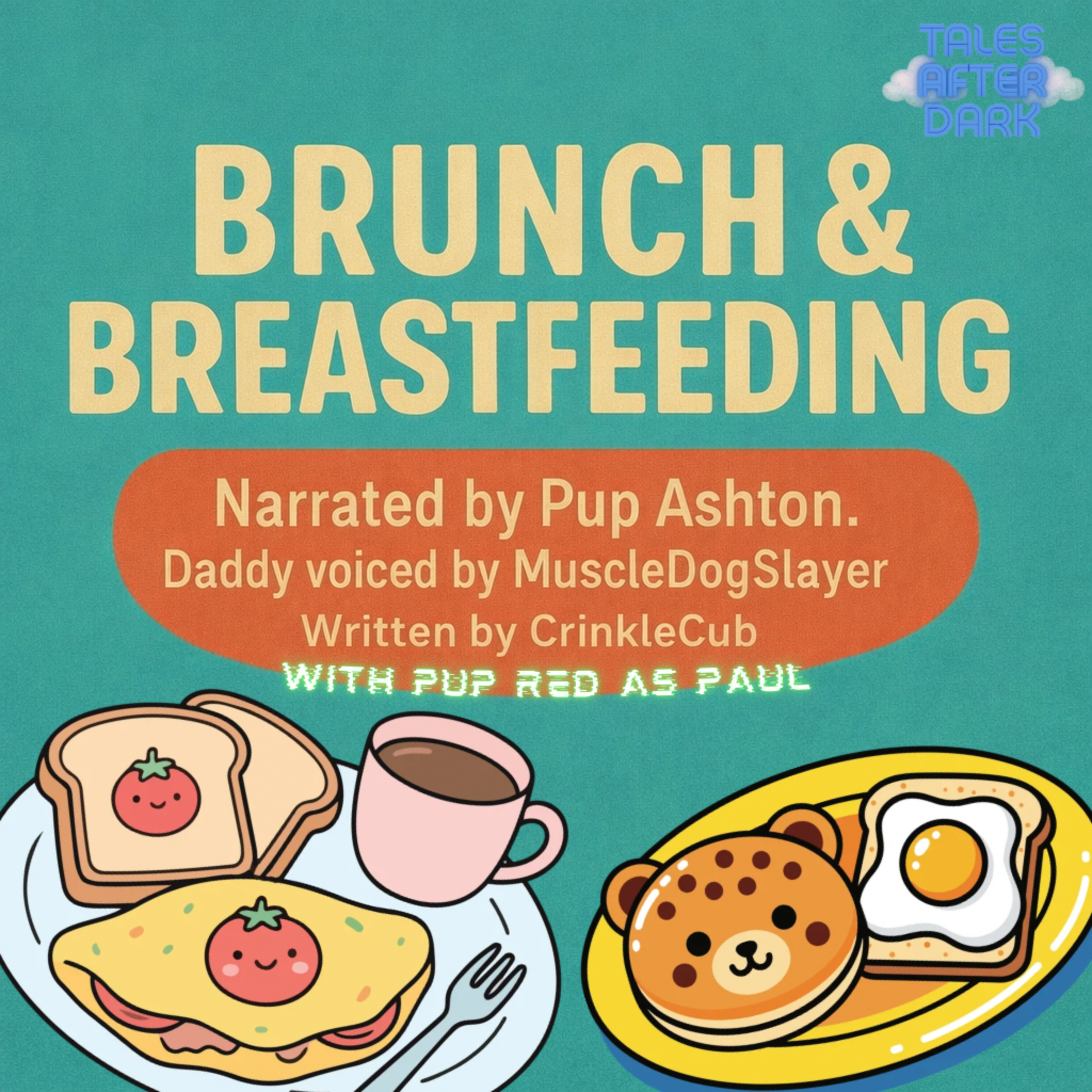 Brunch & Breastfeeding - Chapter 8 & 9 ft MuscleDogSlayer & Daddy Red episode artwork