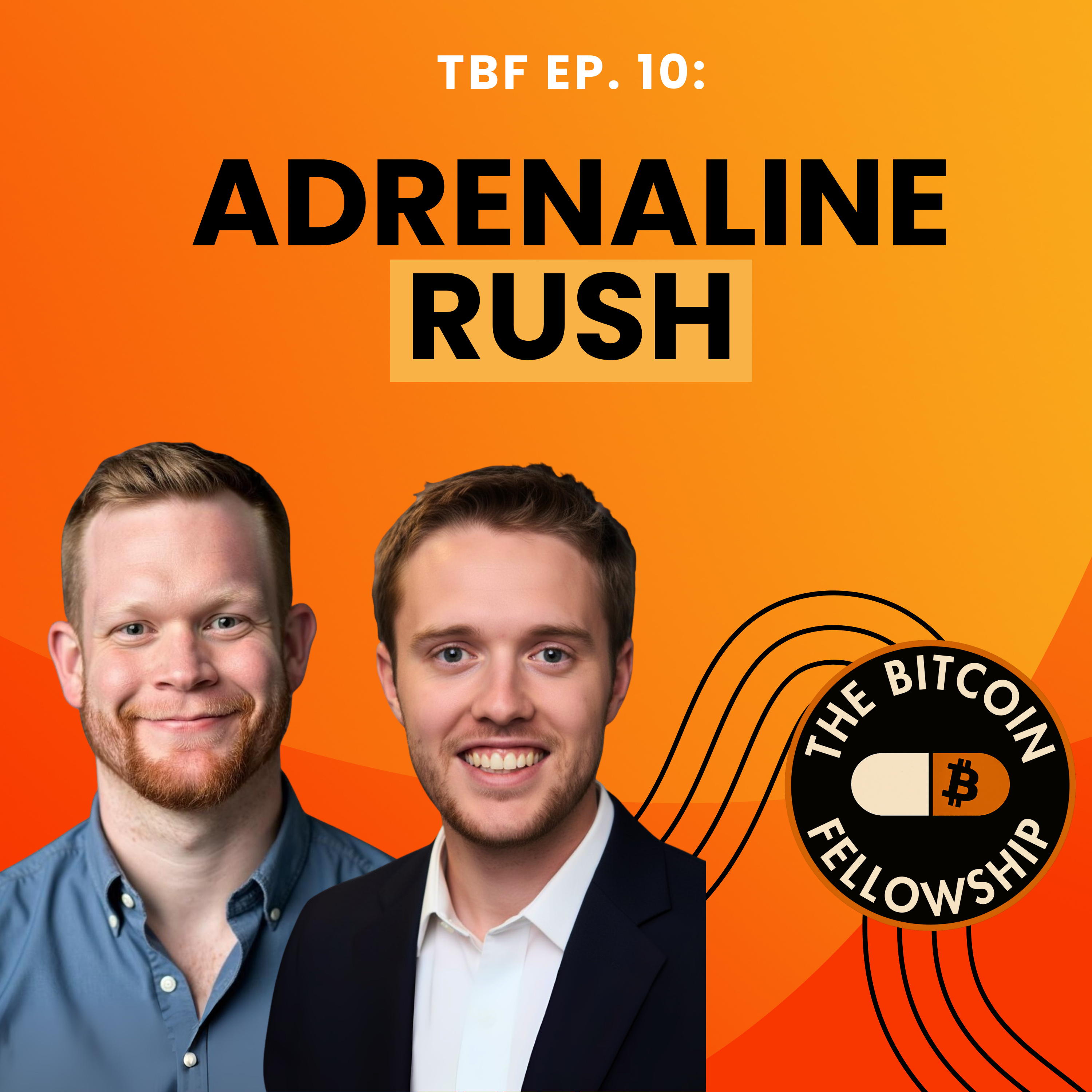 The Bitcoin Fellowship