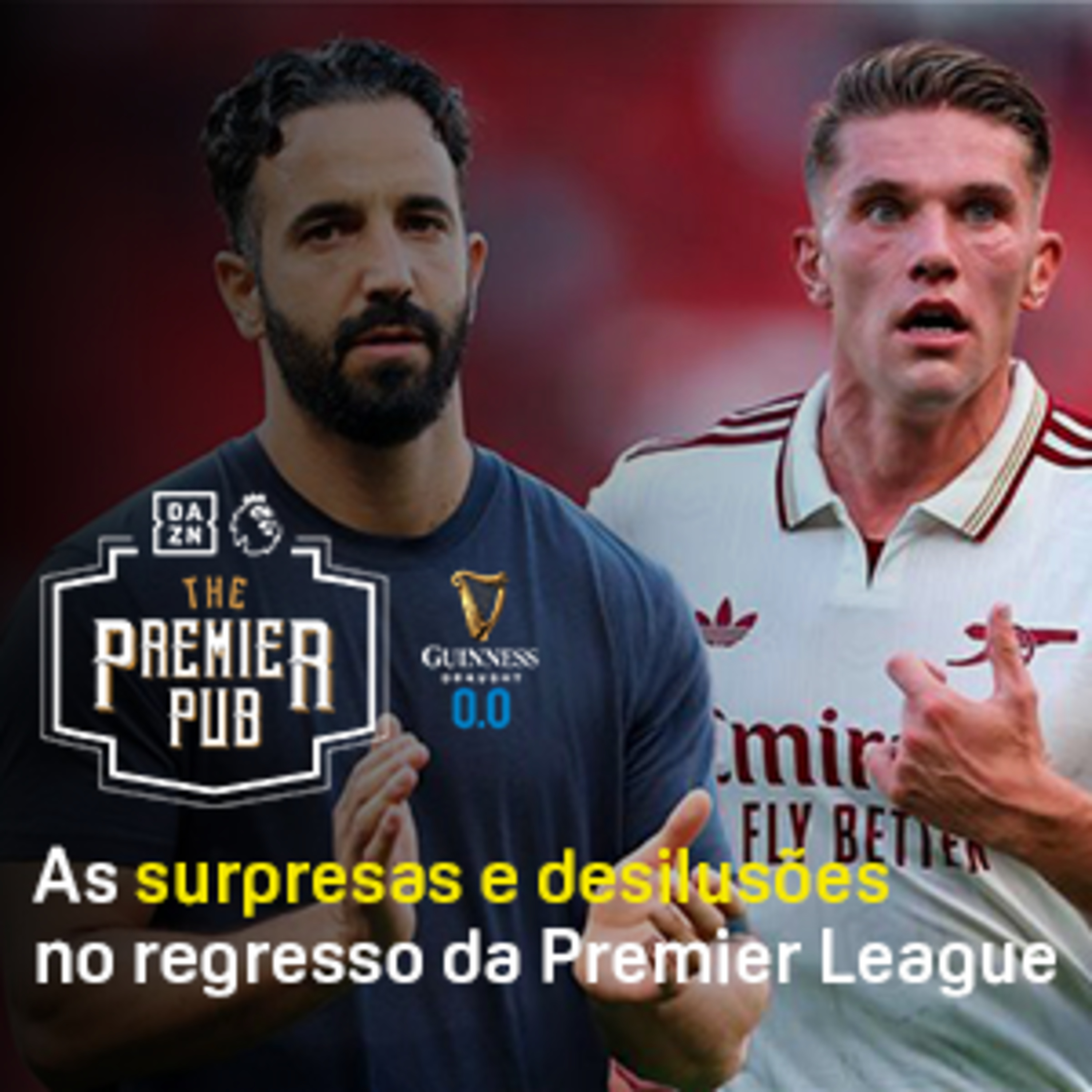 As surpresas e as desilusões no regresso da Premier League