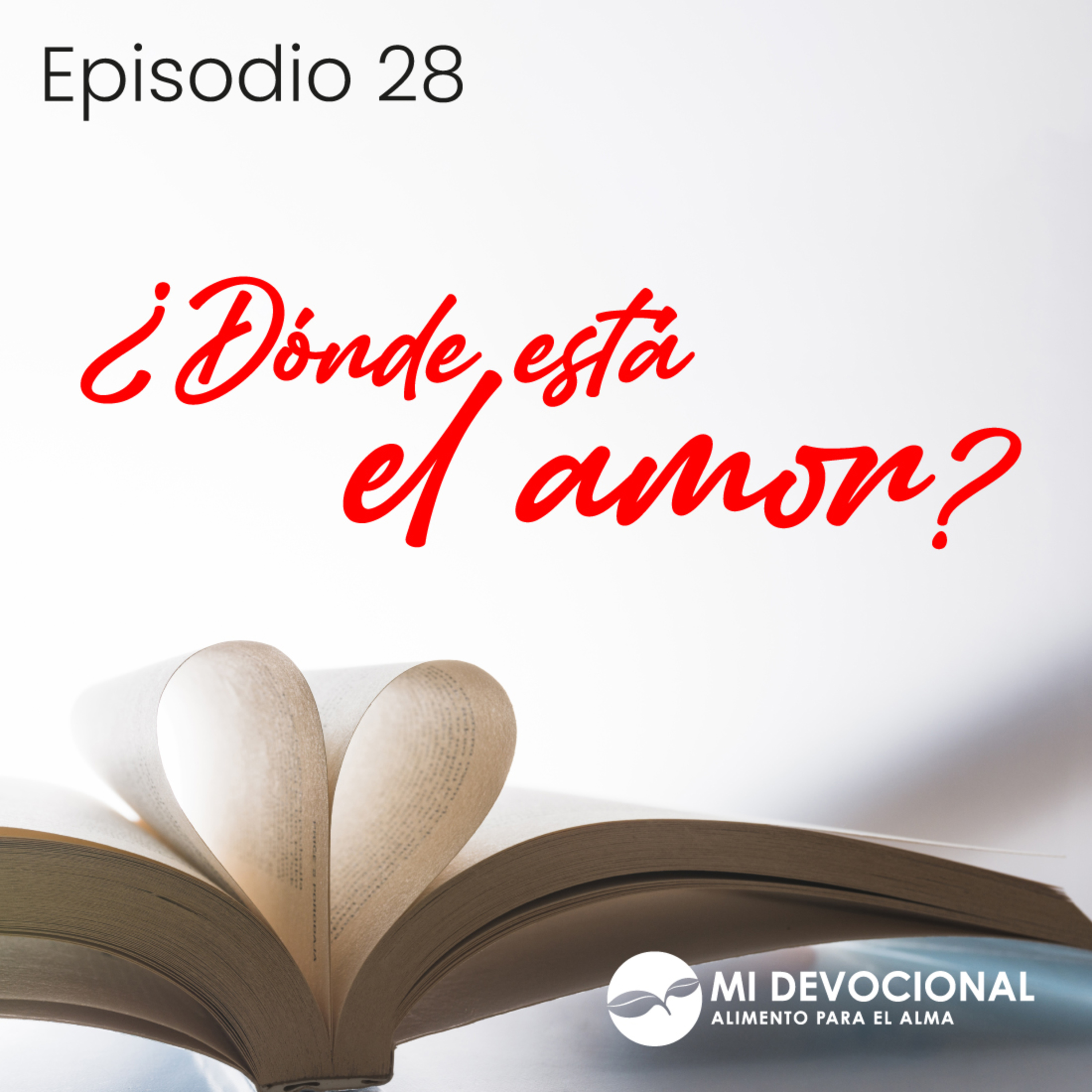 Episodio 28 – Profundo amor episode artwork