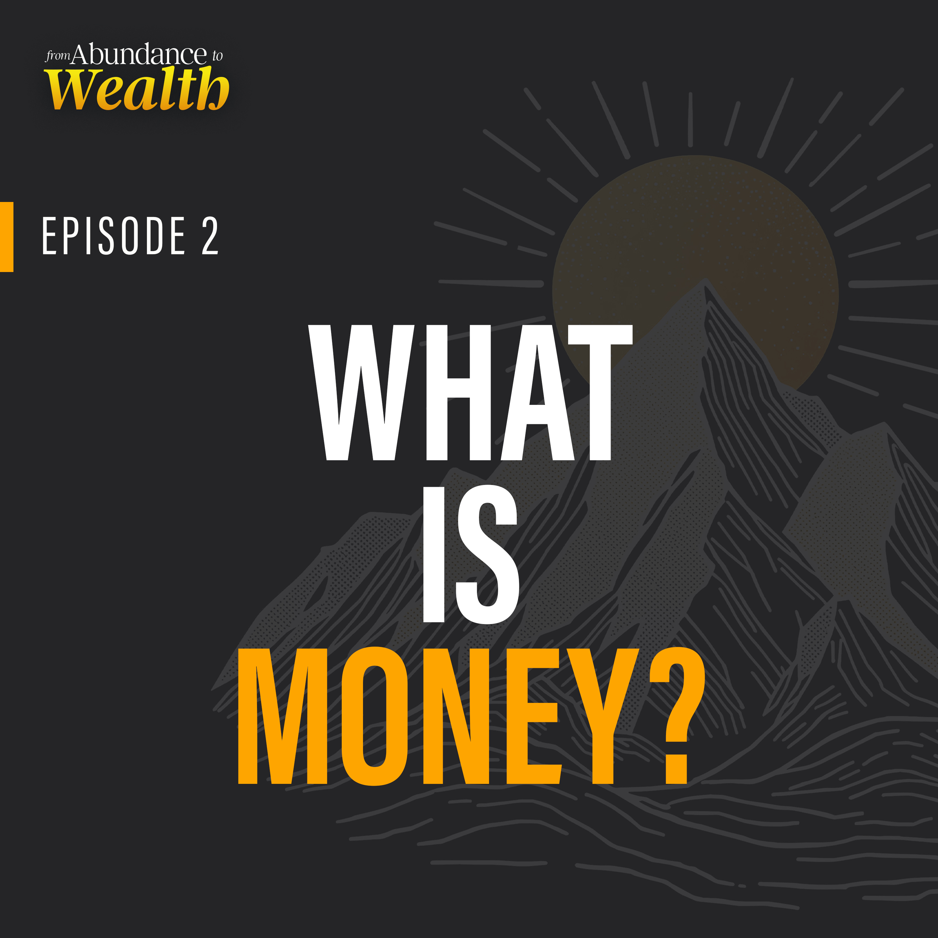 What is Money?