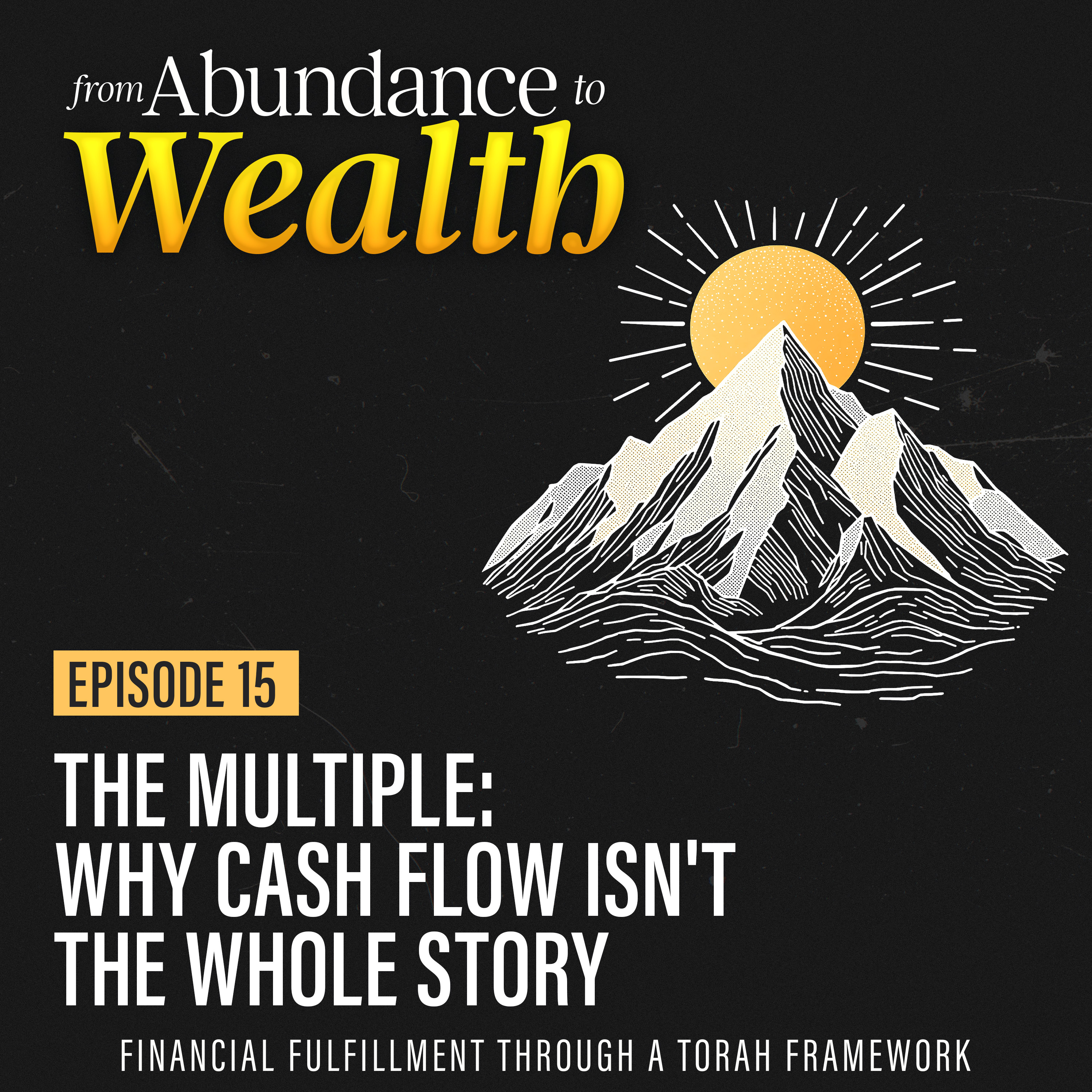 The Multiple: Why Cash Flow Isn't the Whole Story