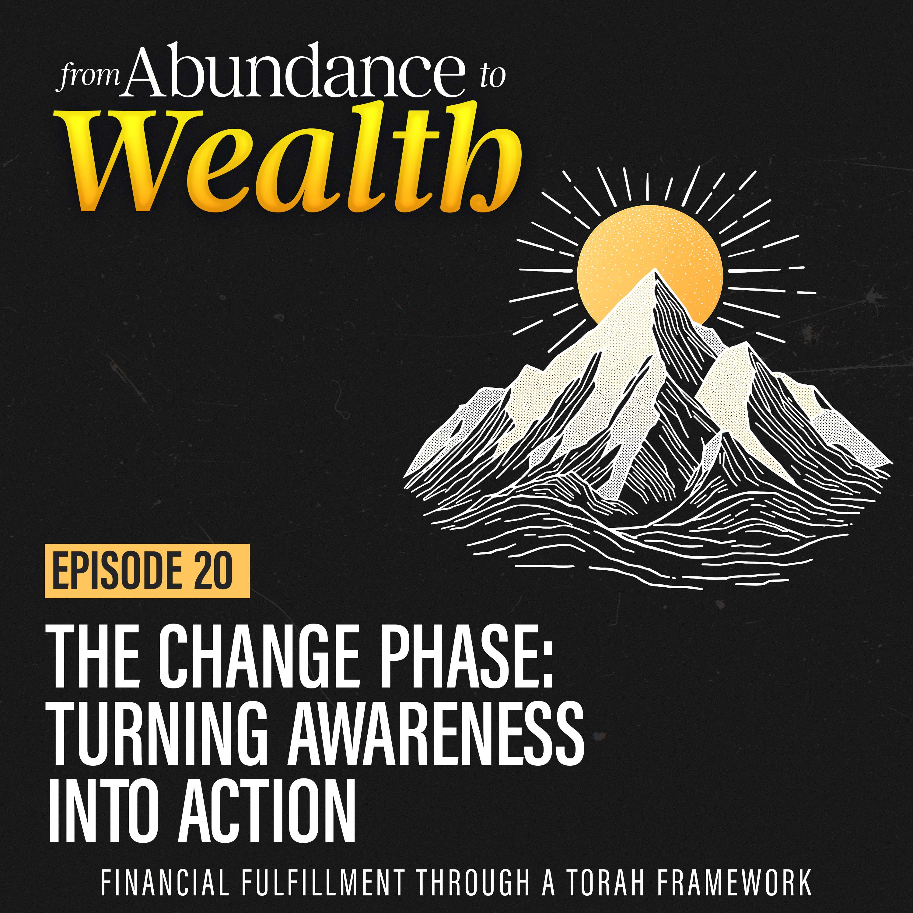 The Change Phase: Turning Awareness Into Action episode artwork