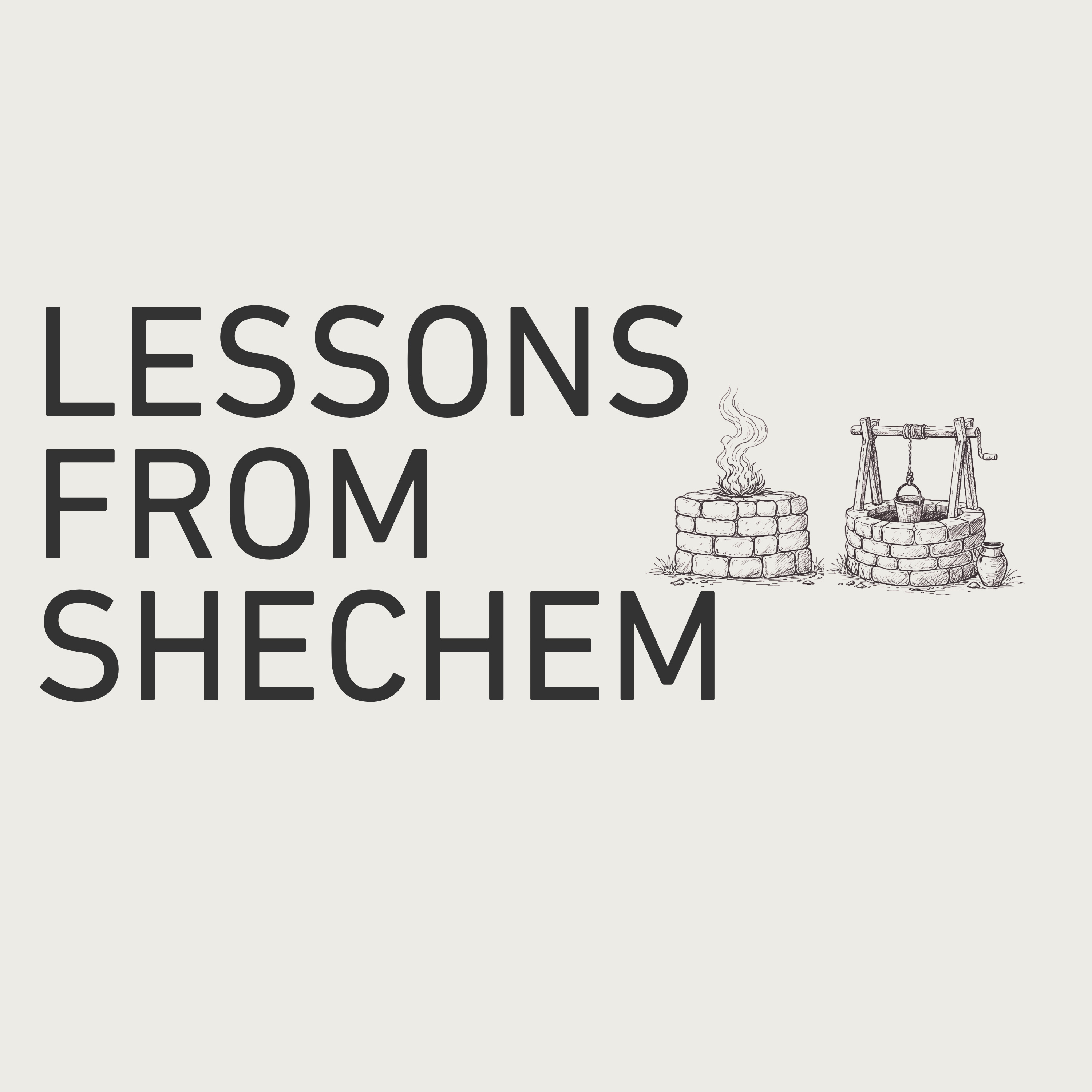 Lessons from Shechem - Week 2 episode artwork
