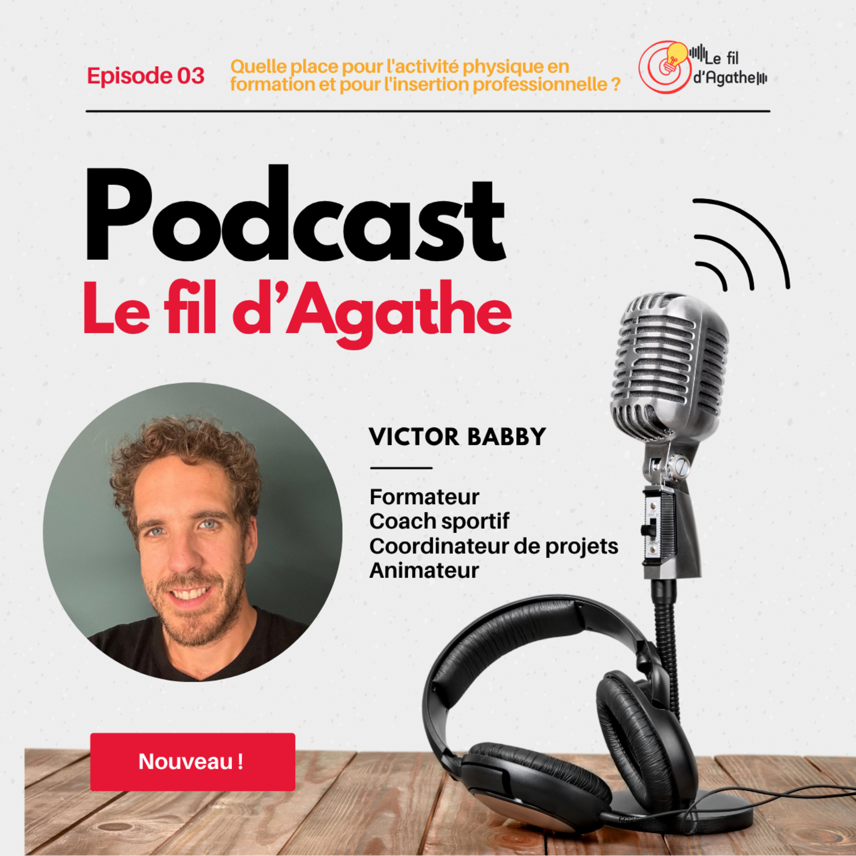 Episode 3 - Quelle place pour l'activité physique en formation ? episode artwork