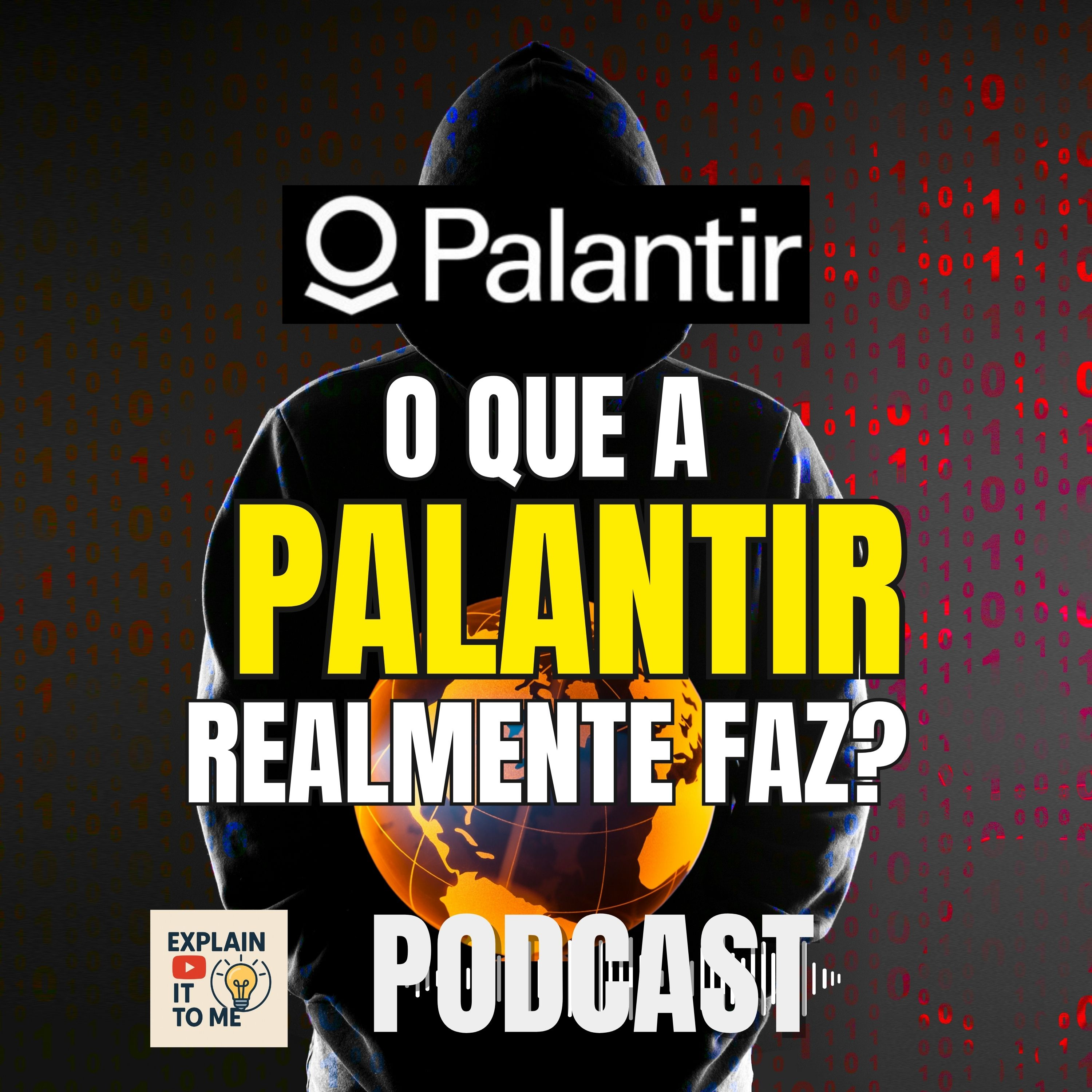 Palantir Desvendada (2025): Do “Kill Chain” à Logística de Hambúrguer episode artwork