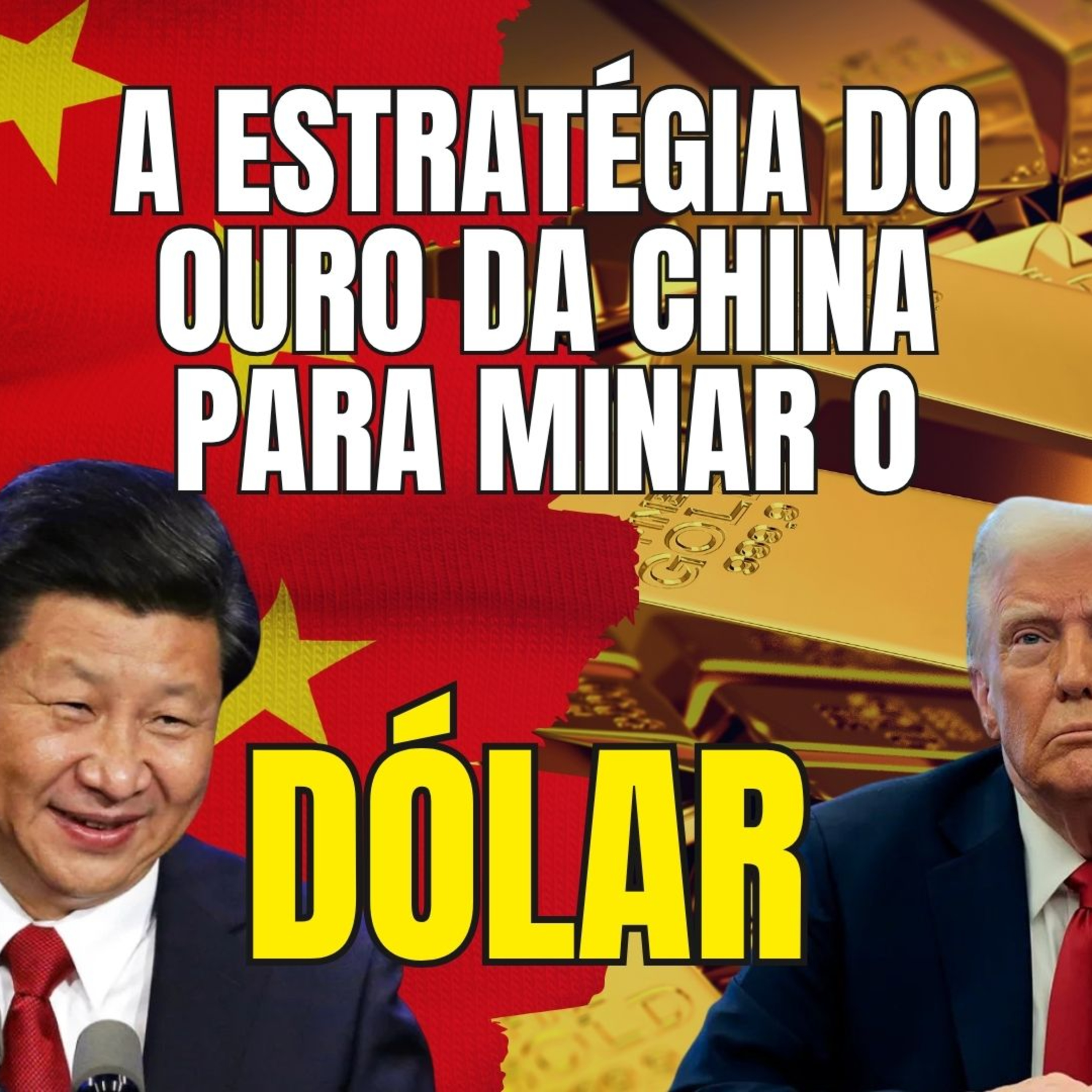 China, Ouro e Dólar: O Que Está Realmente Acontecendo episode artwork