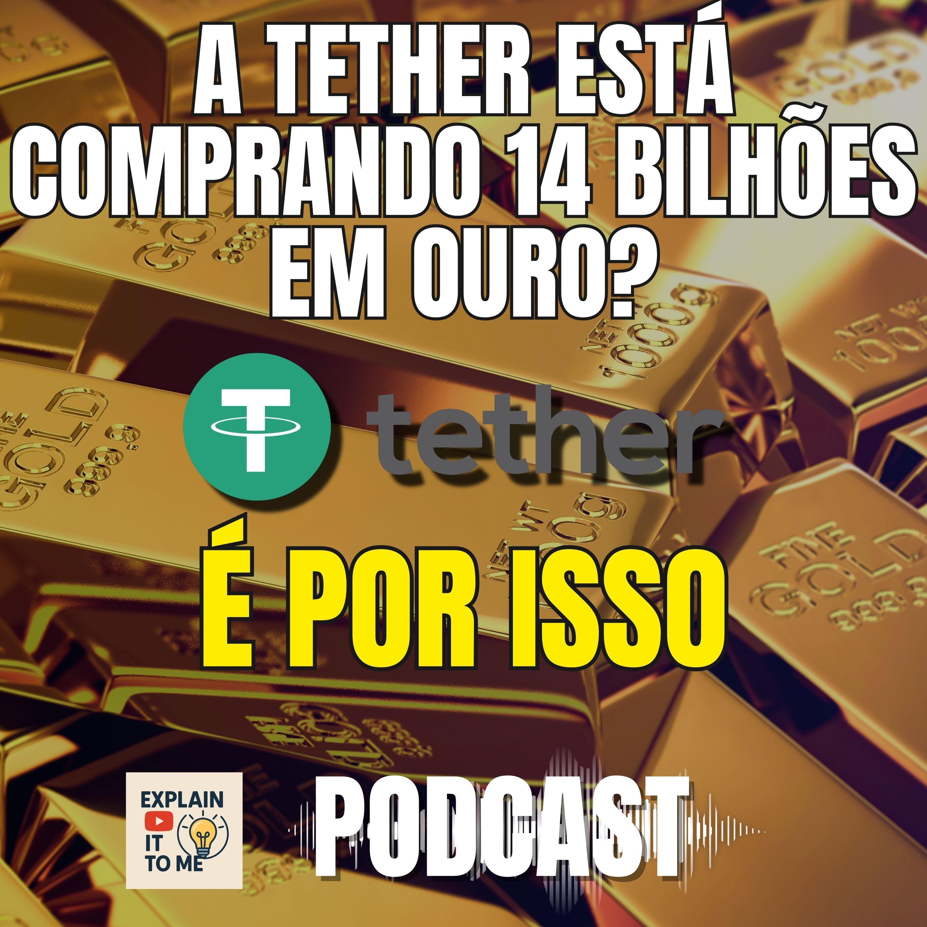 Tether, USDT e Ouro Seu Dinheiro em Stablecoin Está Mesmo Seguro episode artwork