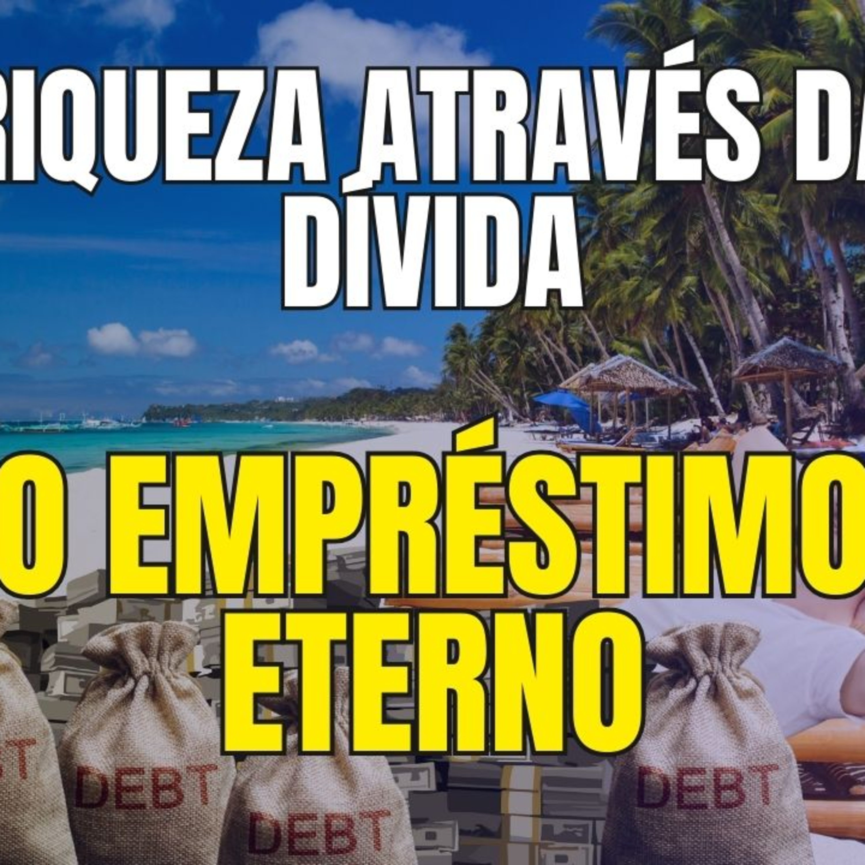 Como os Ricos Vivem de Empréstimos “Buy, Borrow, Die” Explicado episode artwork