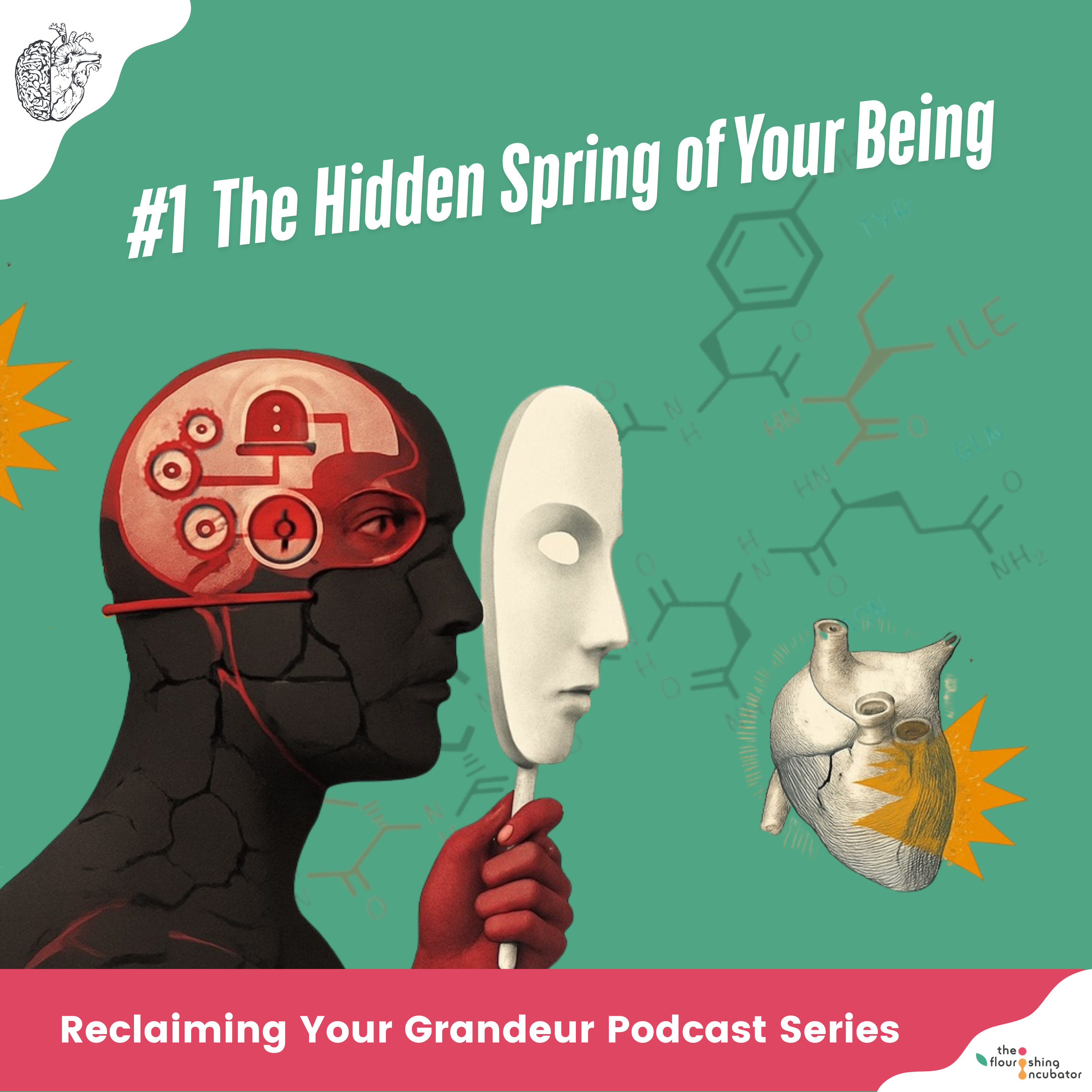 #1-The Hidden Spring of Your Being episode artwork