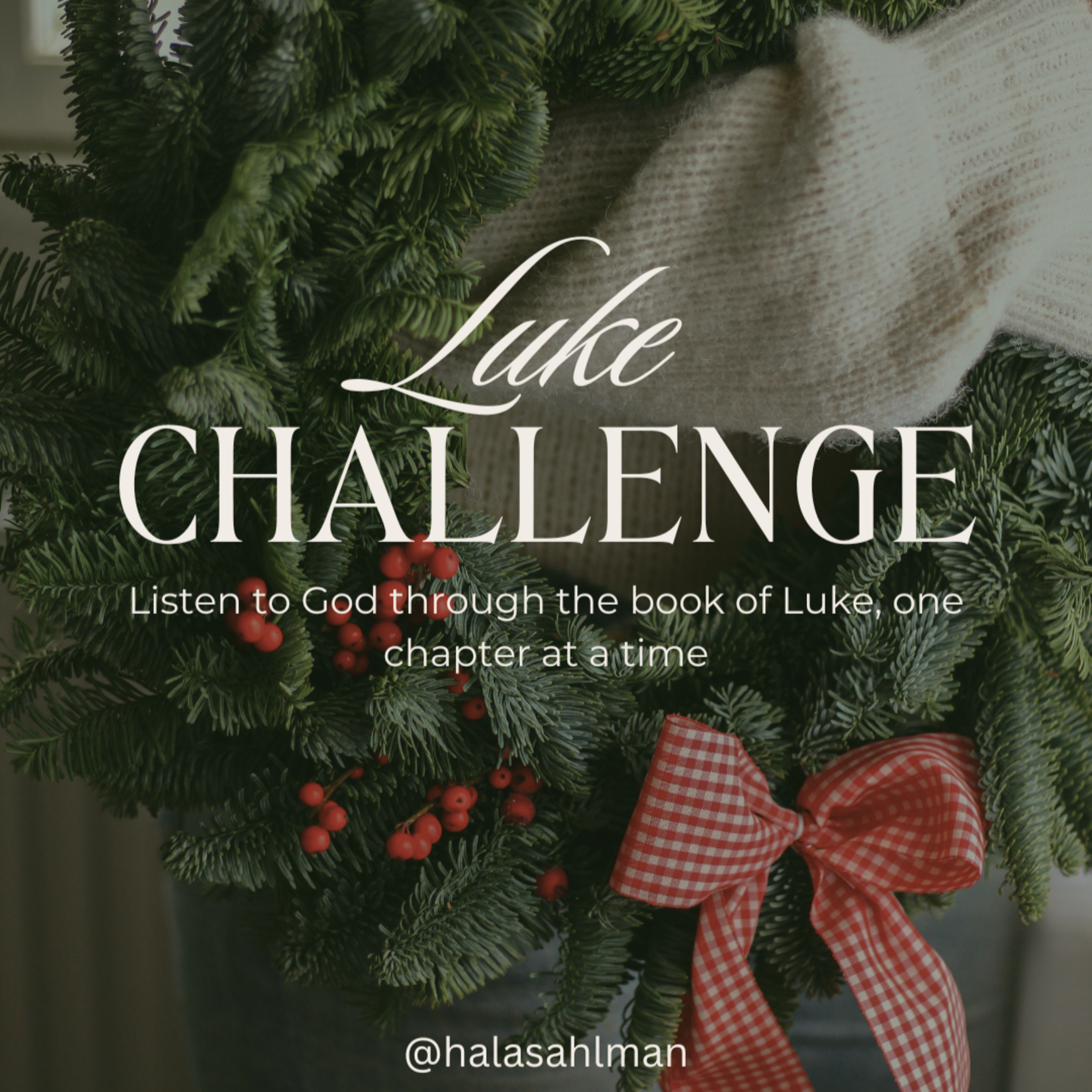 Luke Challenge: Day 8, Ch 8