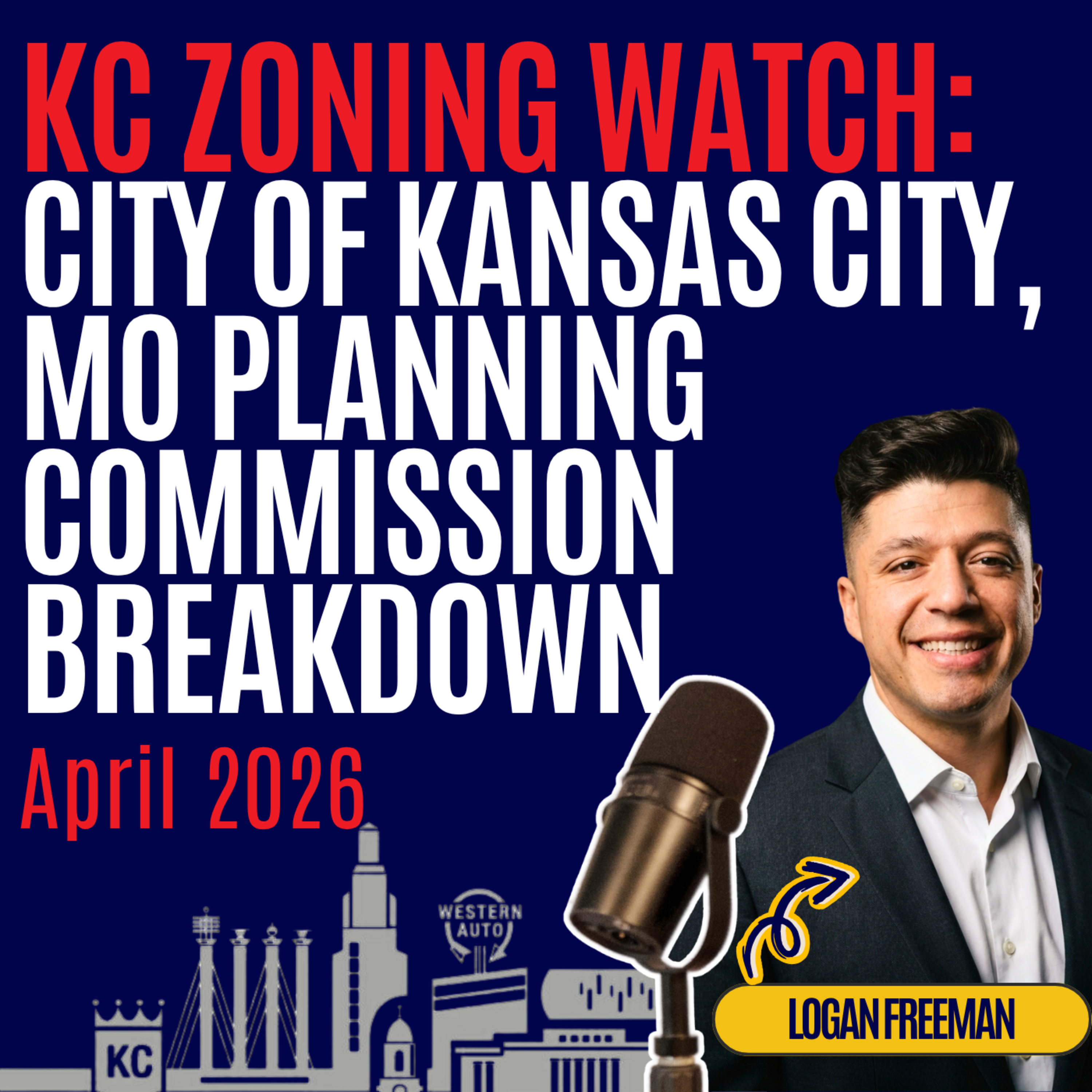 Kansas City Development Boom? April 2026 Planning & Zoning Recap | KCI, Troost, Plaza + More episode artwork