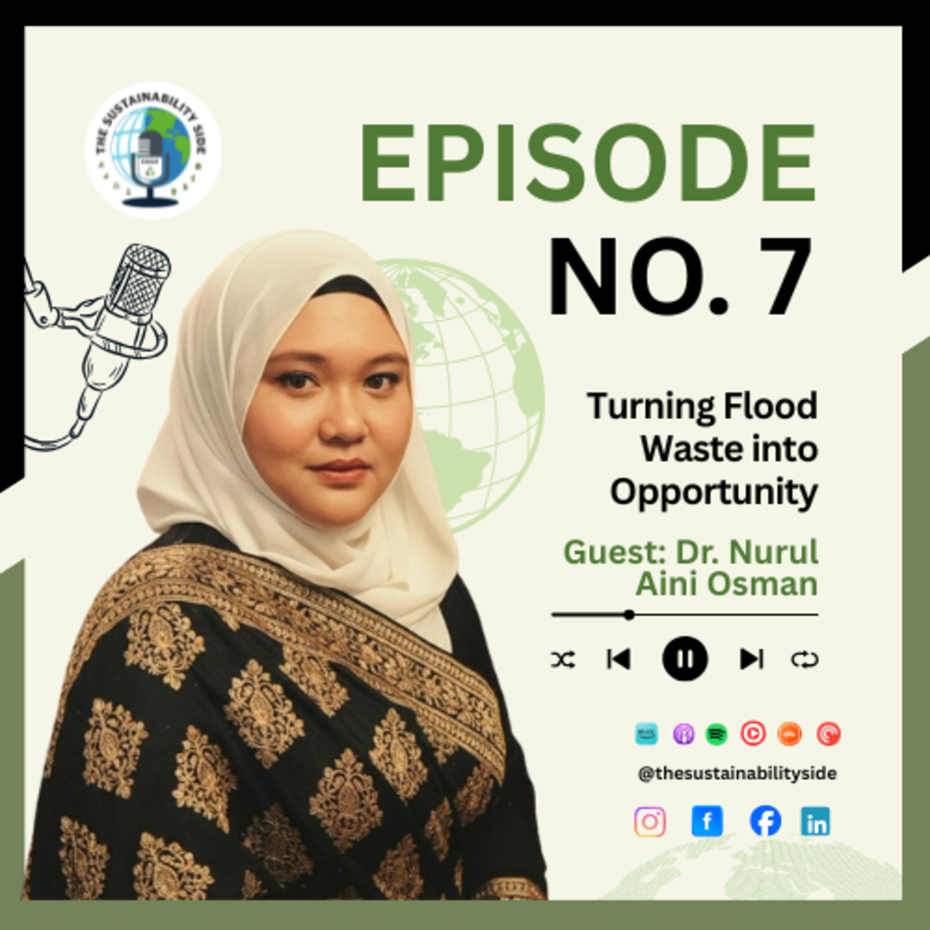Turning Flood Waste into Opportunity - with Dr. Nurul Aini Osman | ep 7 episode artwork