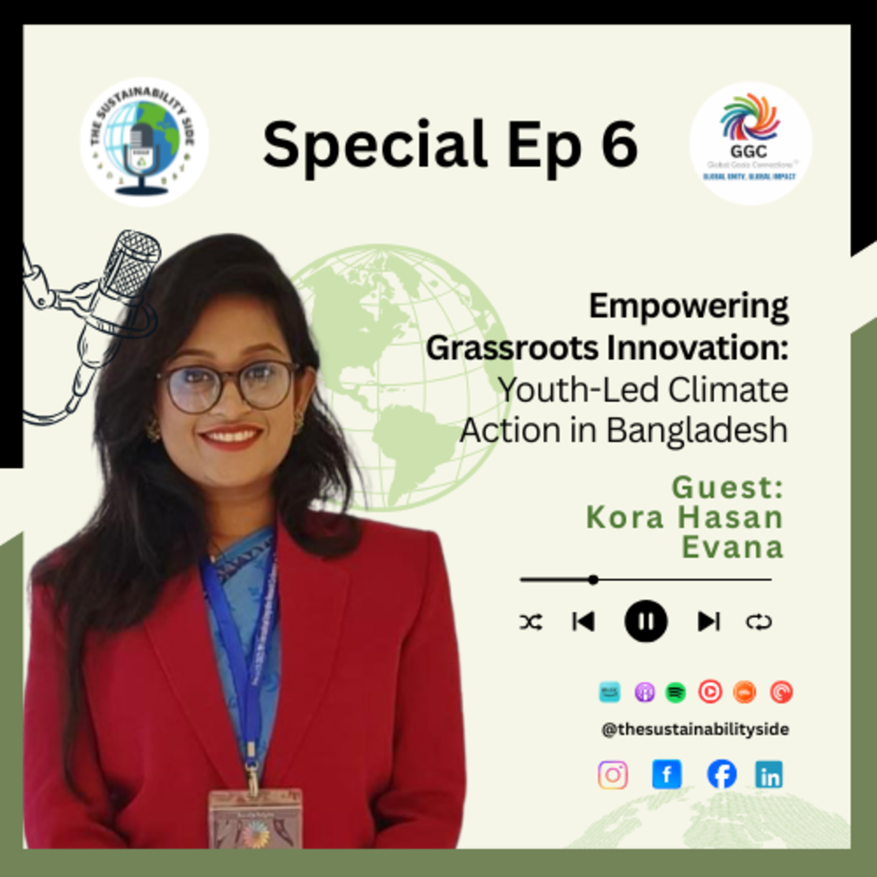 Climate Justice and Grassroots Innovation in Bangladesh with Kora Hasan Evana | S Ep 6 episode artwork