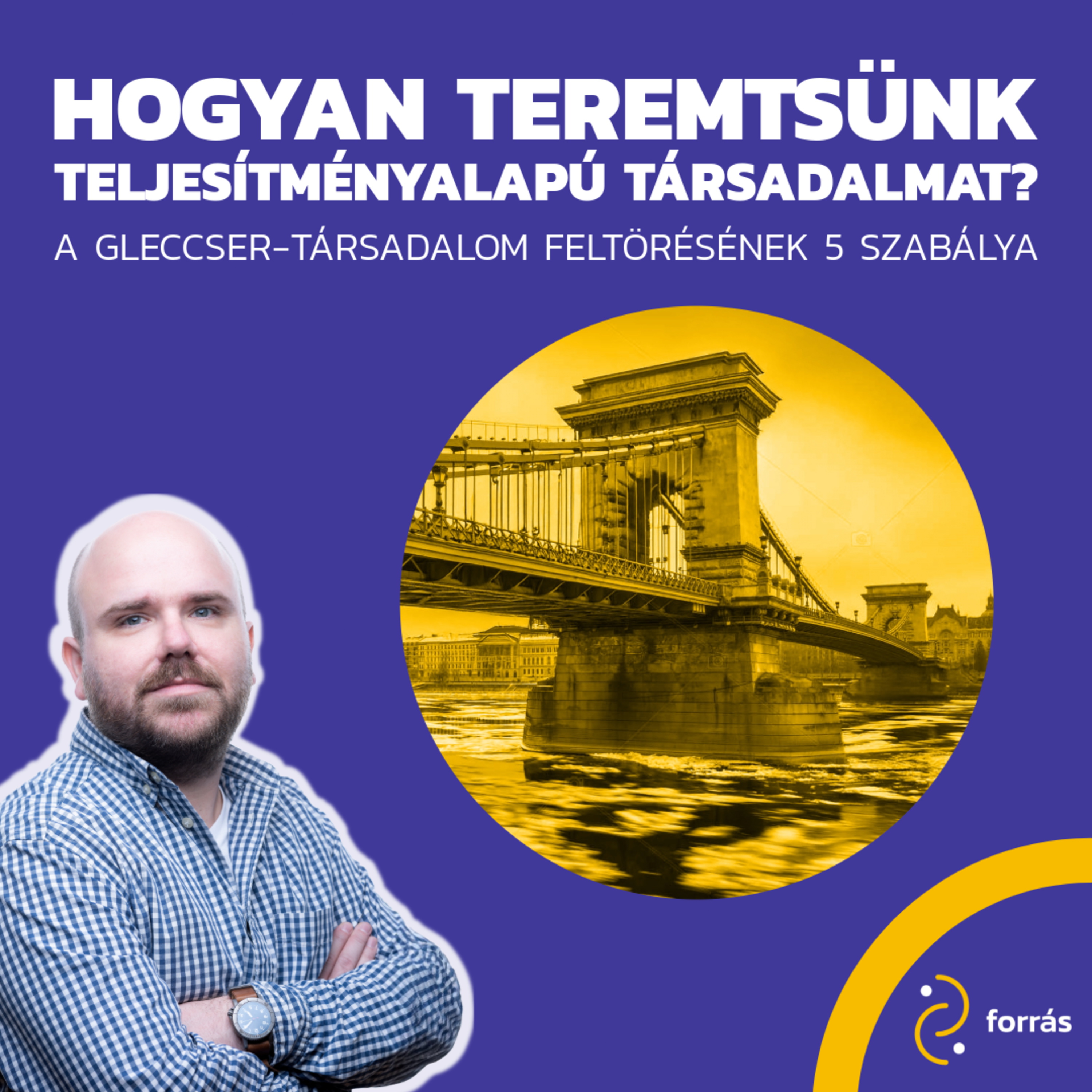 Hogyan teremtsünk teljesítményalapú társadalmat? | A gleccser-társadalom feltörésének 5 szabálya episode artwork