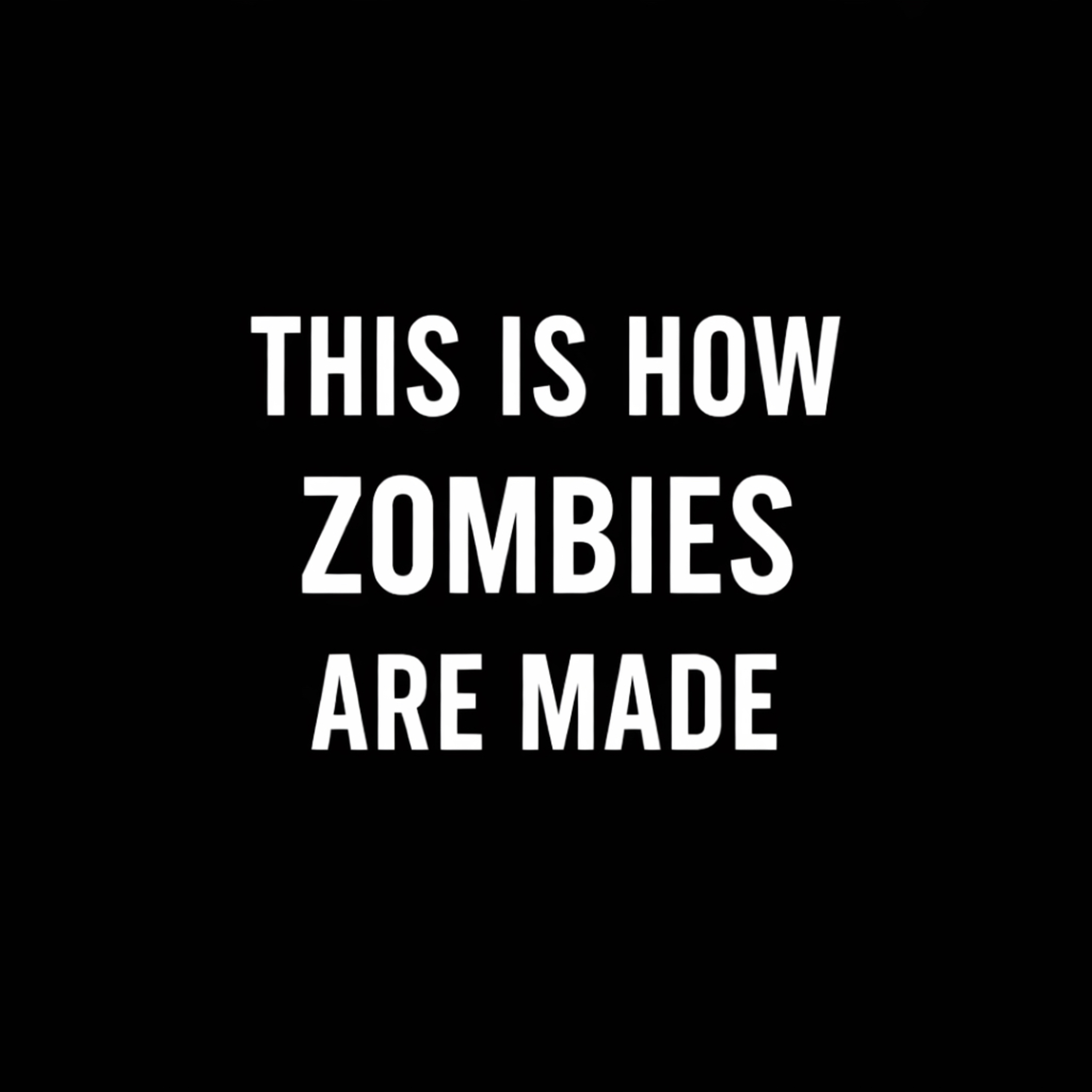 This Is How Zombies Are Made episode artwork