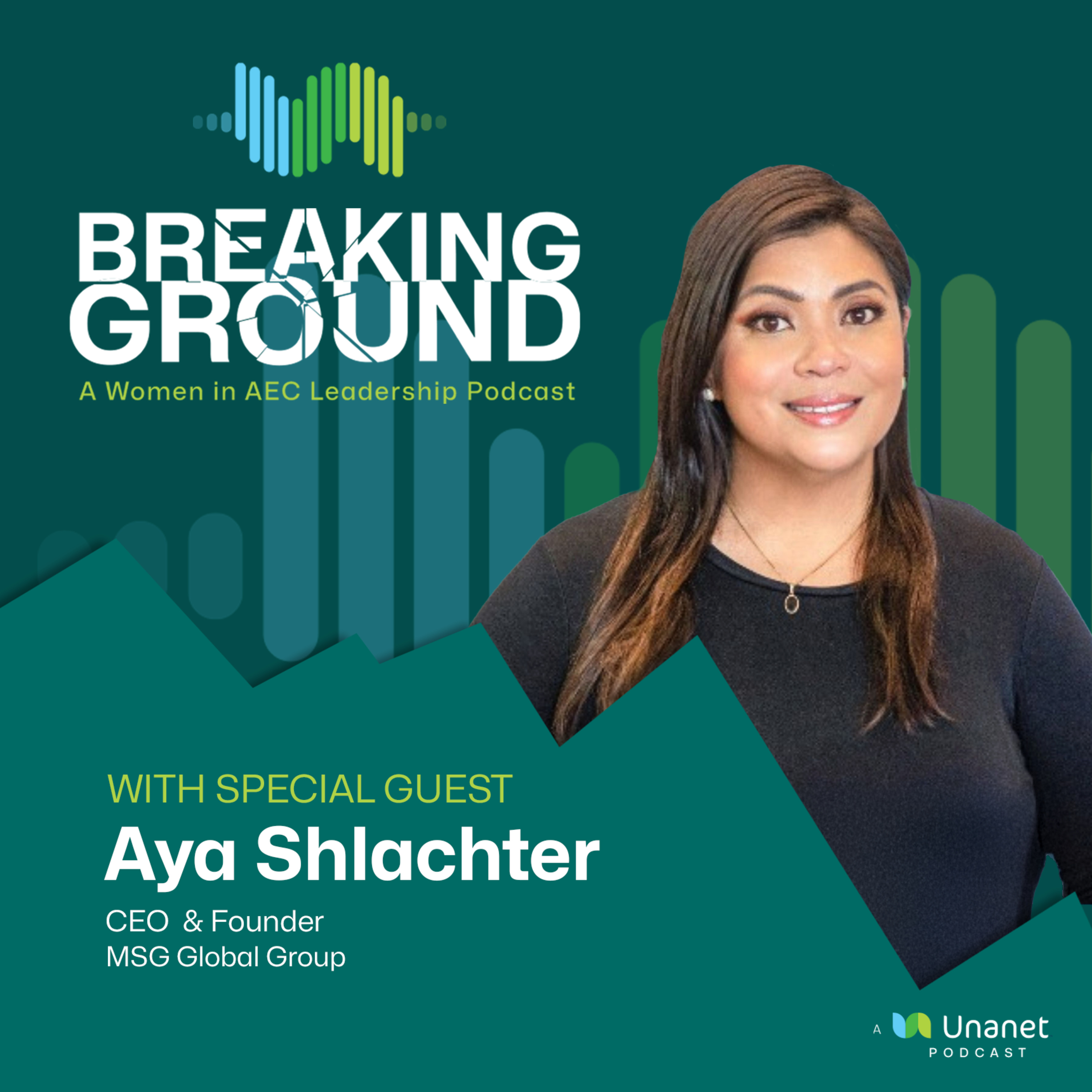 Breaking Ground: A Women in AEC Leadership Podcast
