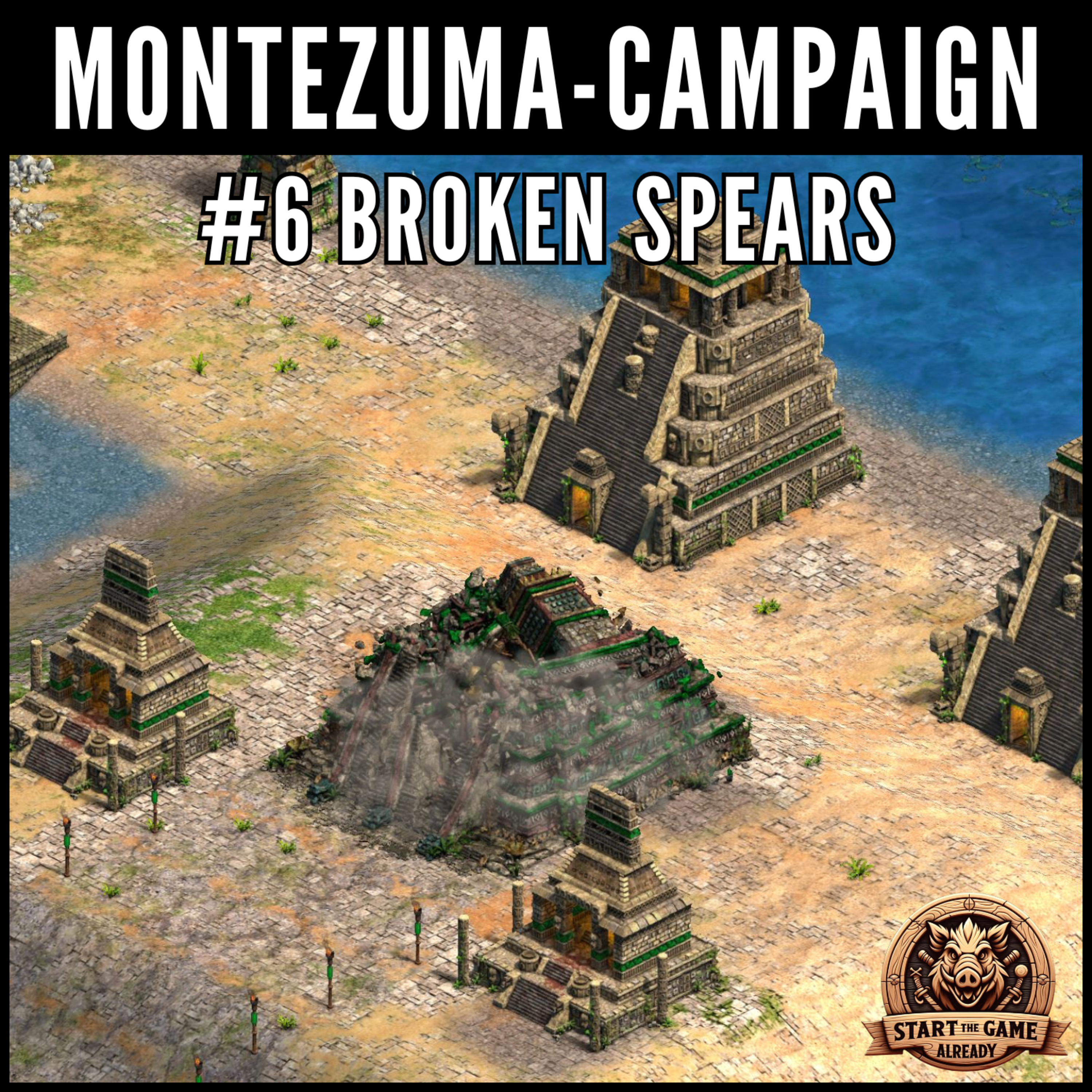 [ENG] Campaign: Montezuma #6 Broken Spears episode artwork
