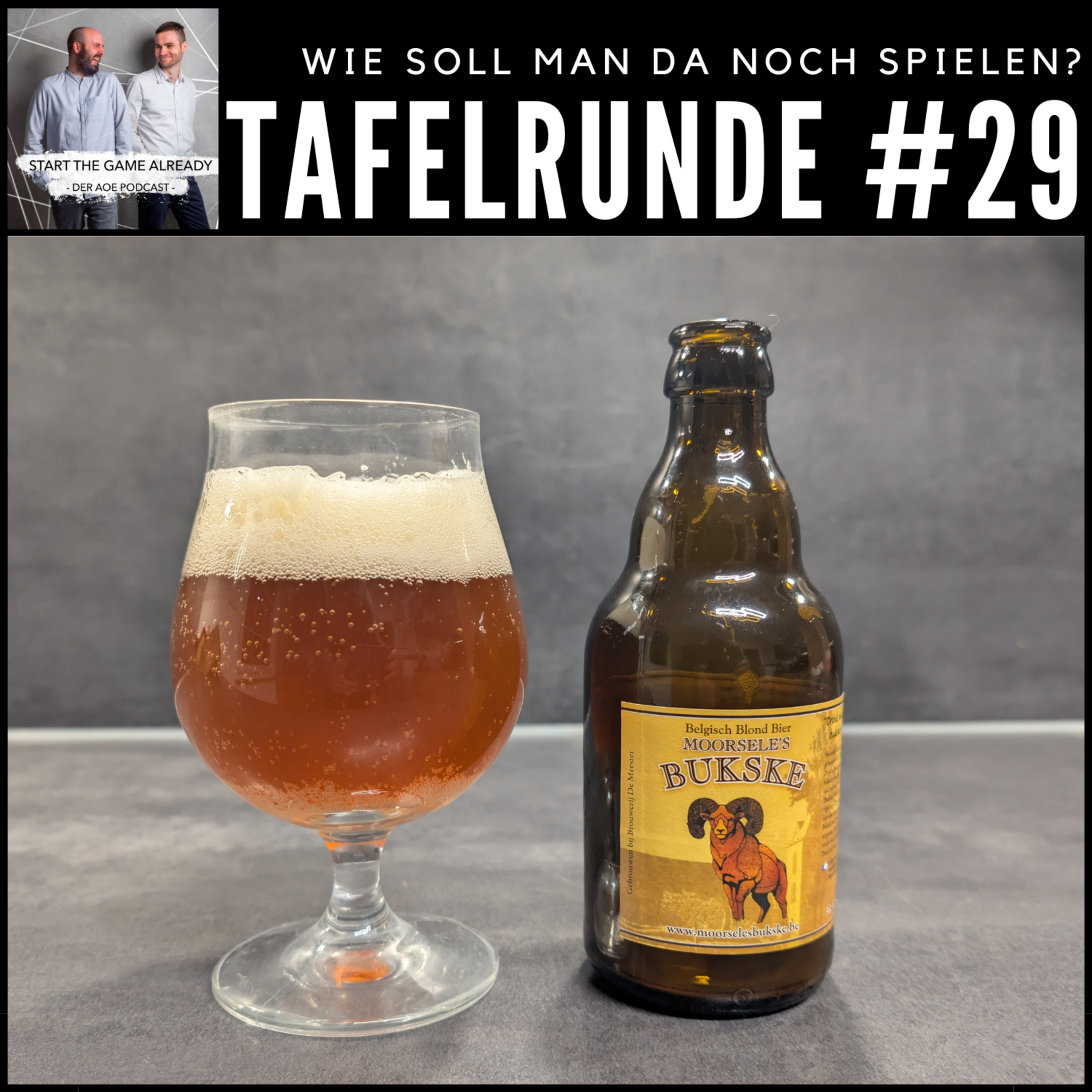 [GER] Tafelrunde #29: Wie soll man da noch spielen?