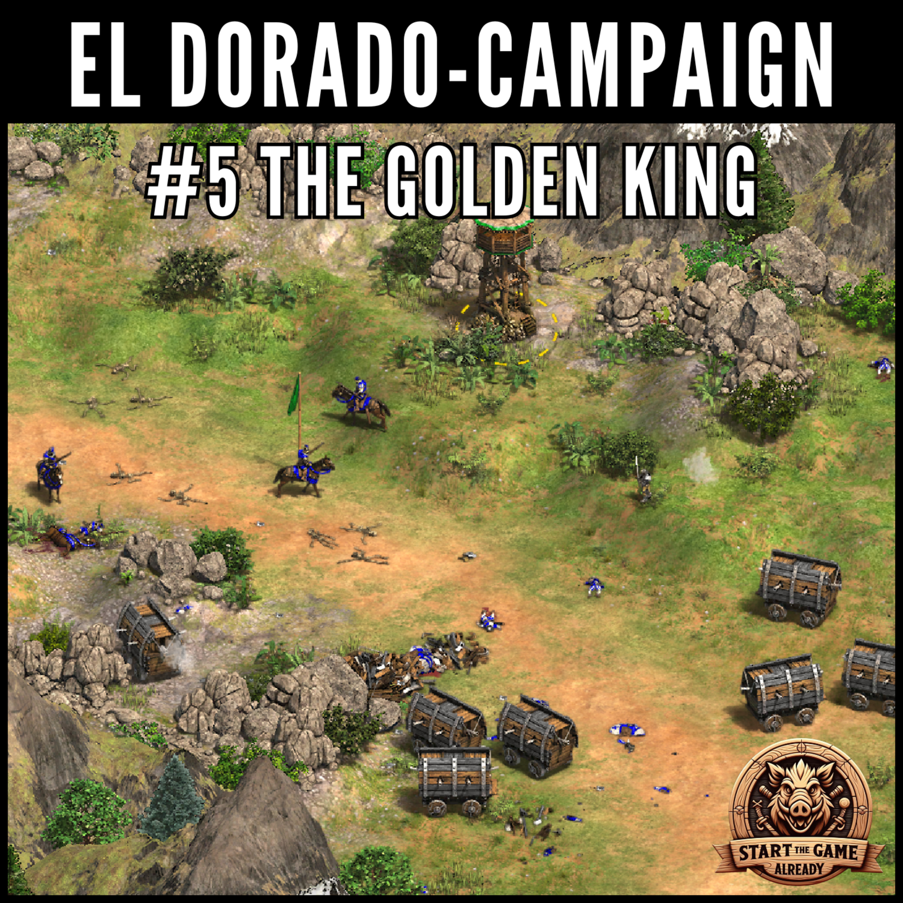 [ENG] Campaign: El Dorado #5 The Golden King