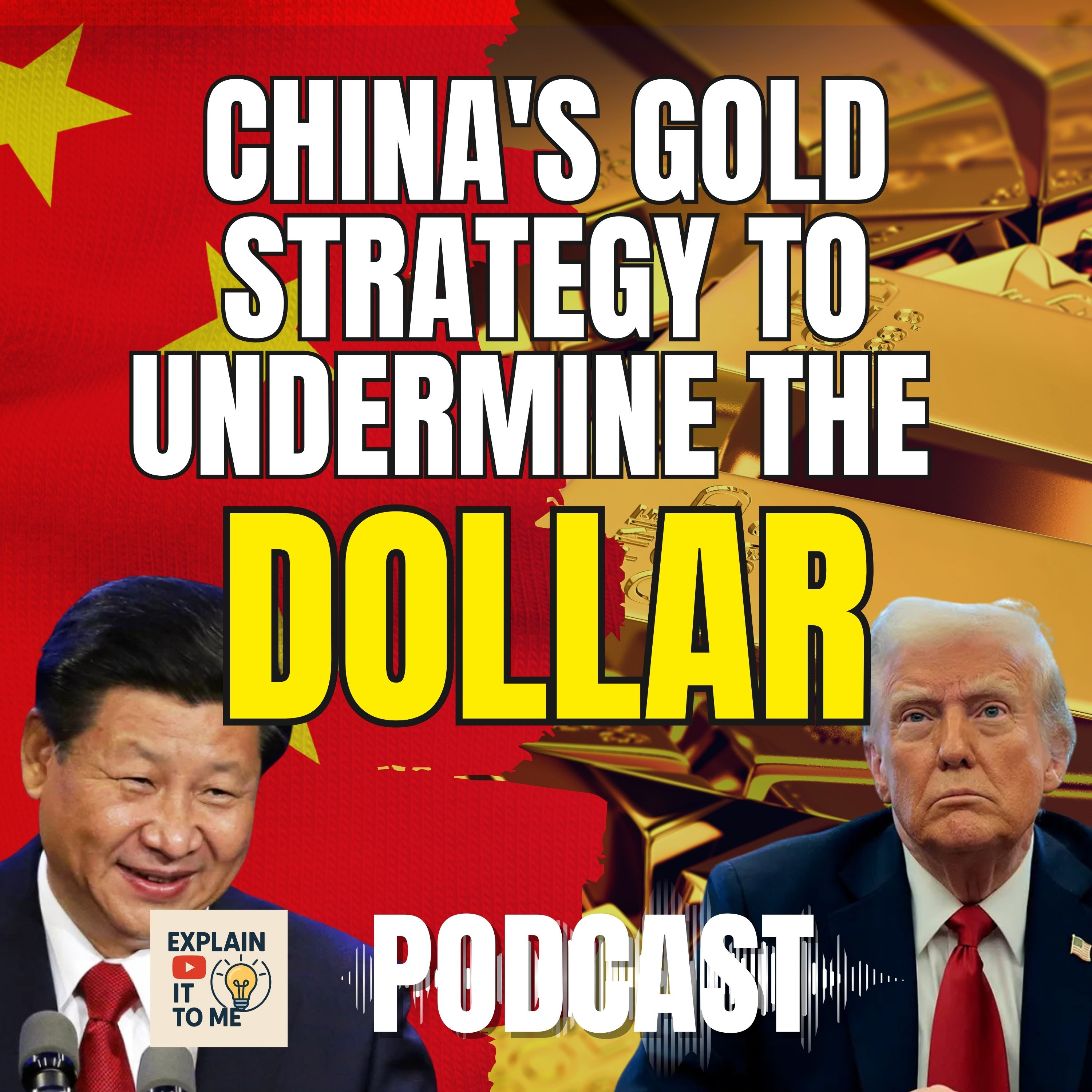 Is China Replacing the Dollar with Gold The Real Story Podcast