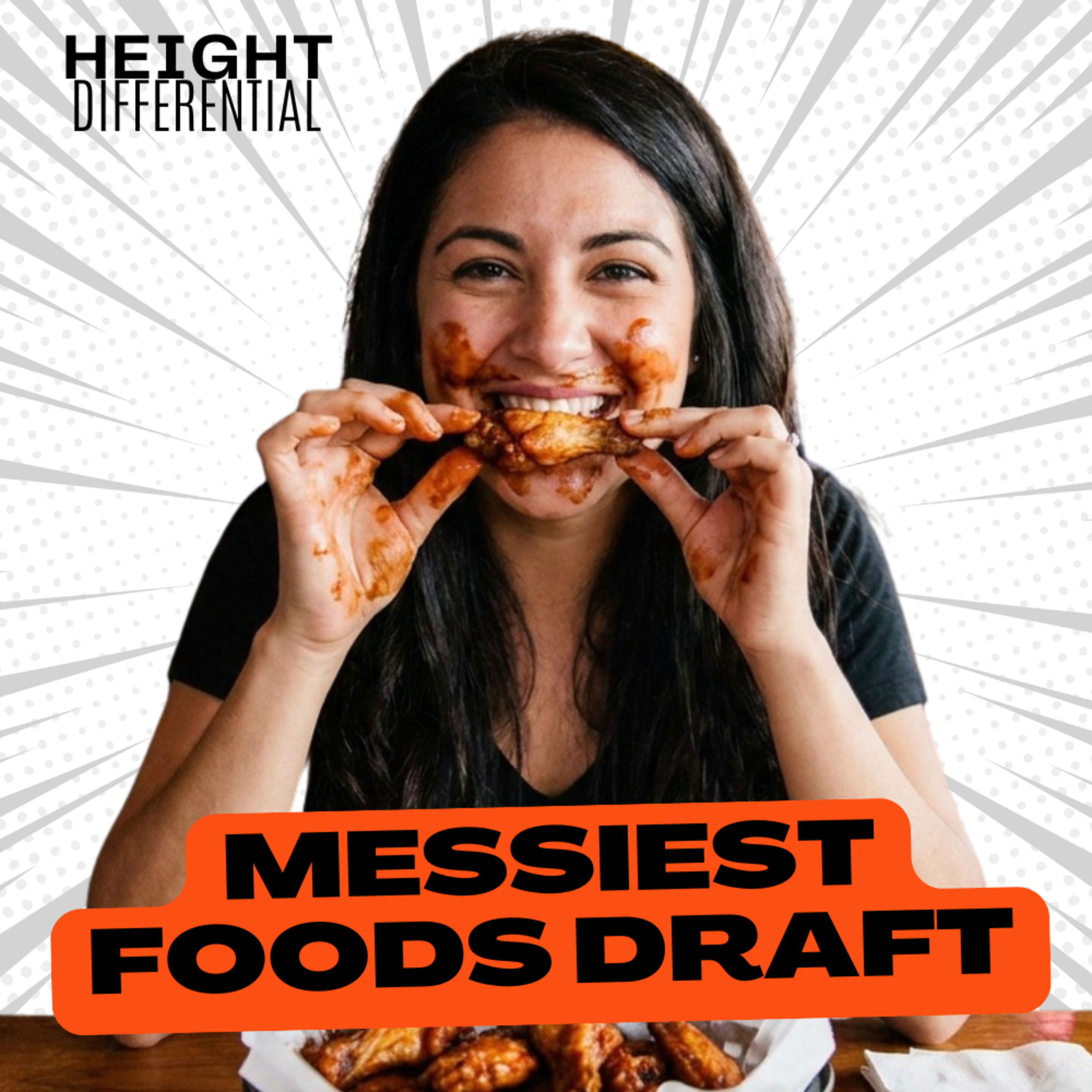 The MESSIEST Foods to Eat Draft