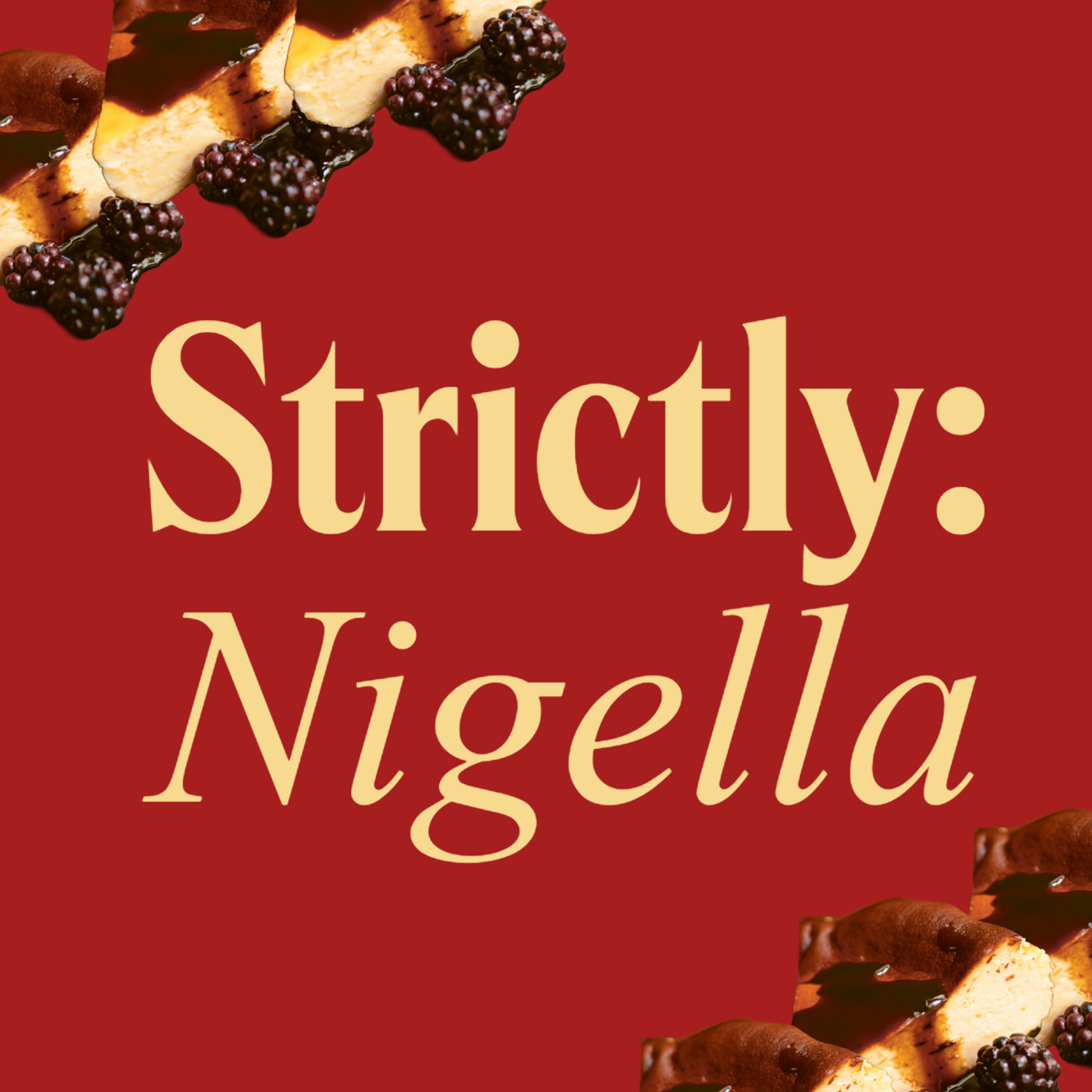 Strictly: Nigella | A Valentine’s Special episode artwork