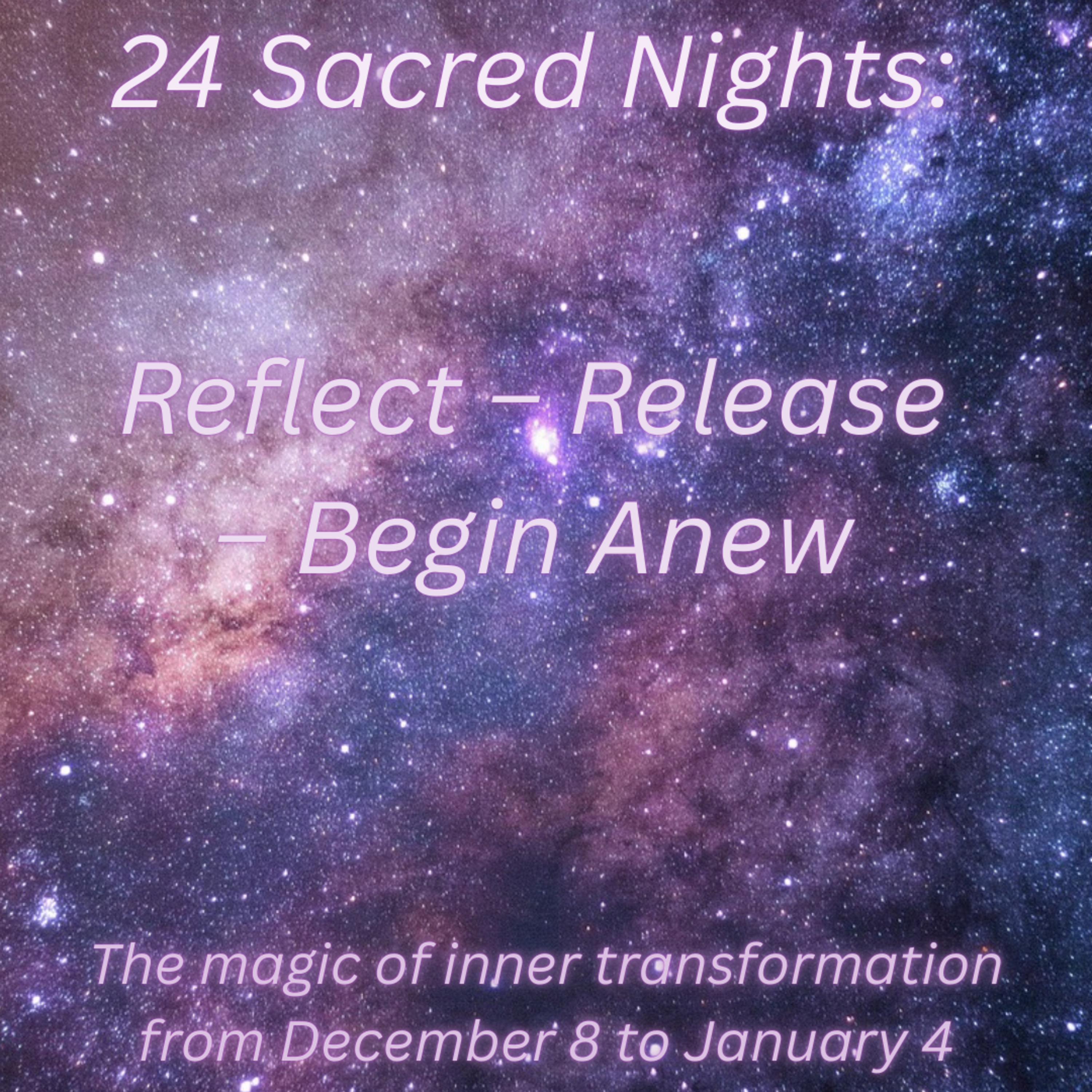 BREATHE - #14 - The Sacred Nights