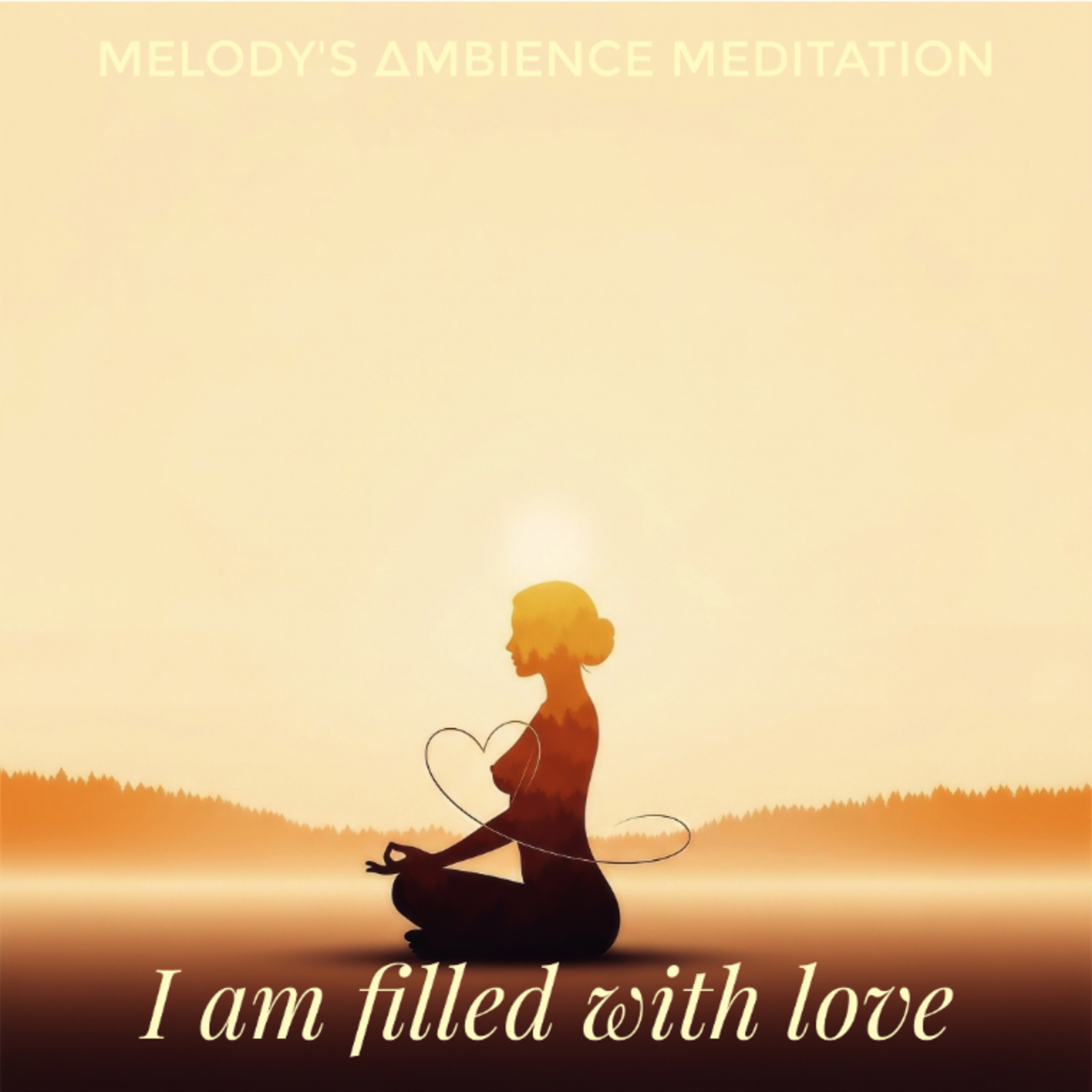 Melody\'s Ambience Meditation