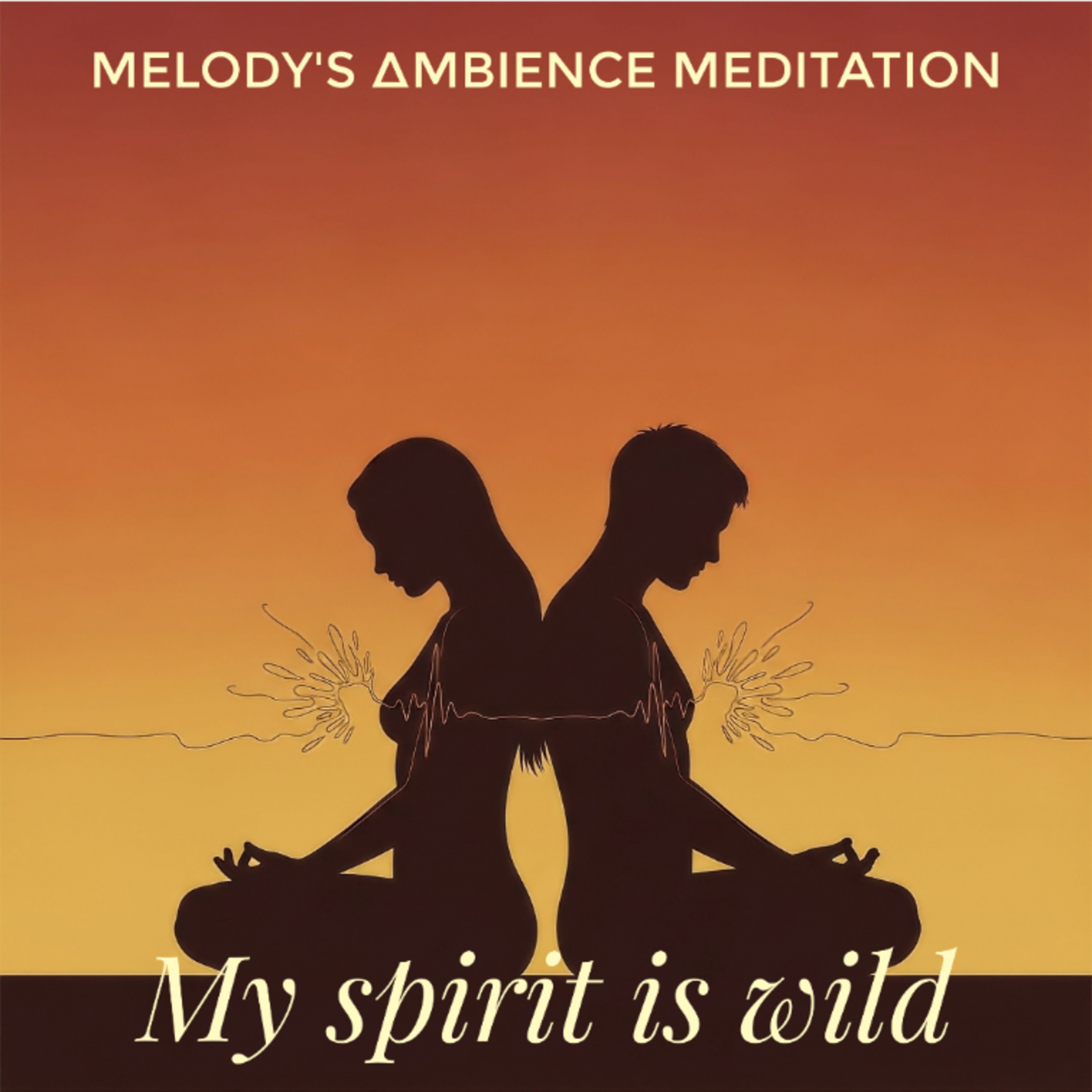 ​My spirit is wild episode artwork