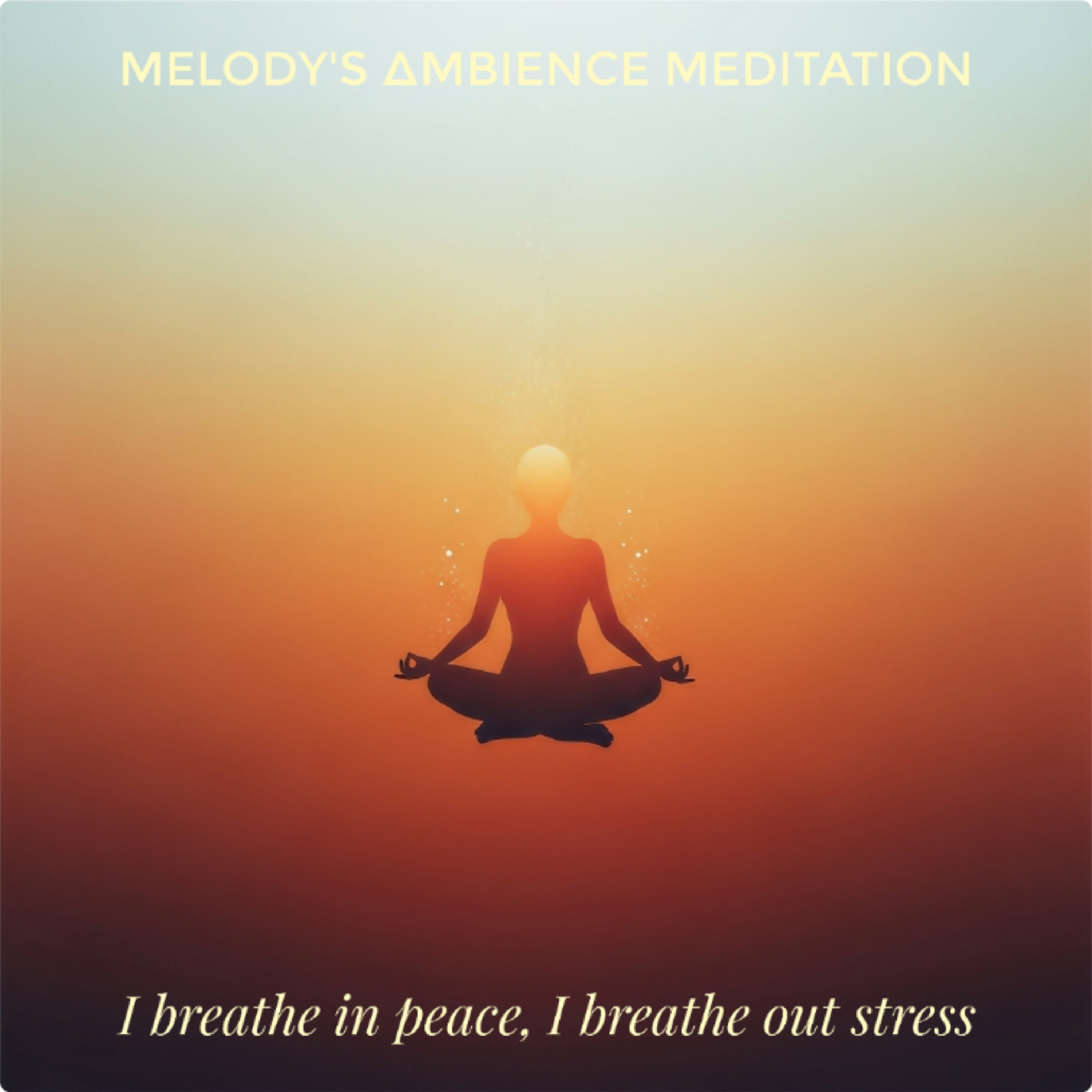 I breathe in peace, I breathe out stress episode artwork