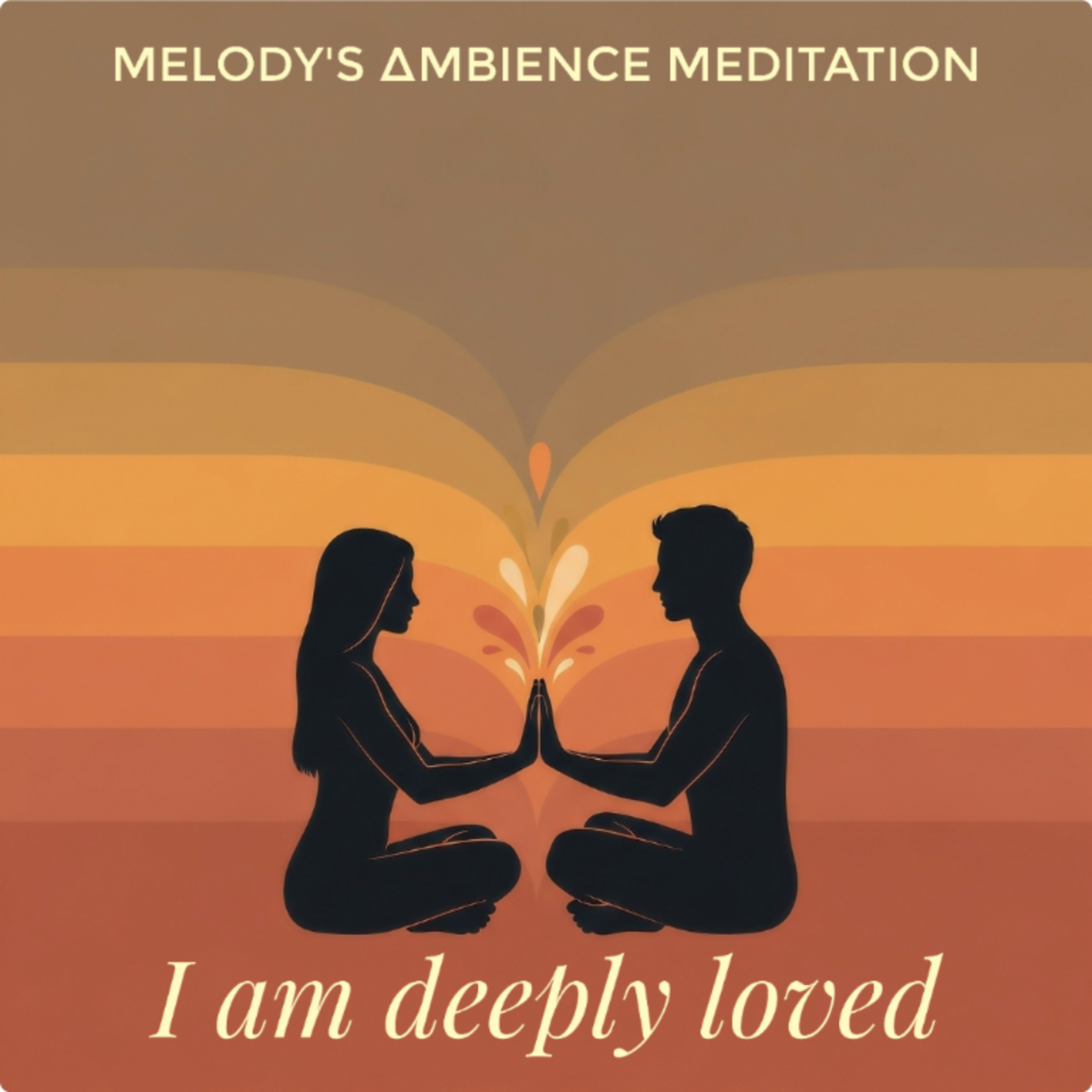 Melody\'s Ambience Meditation